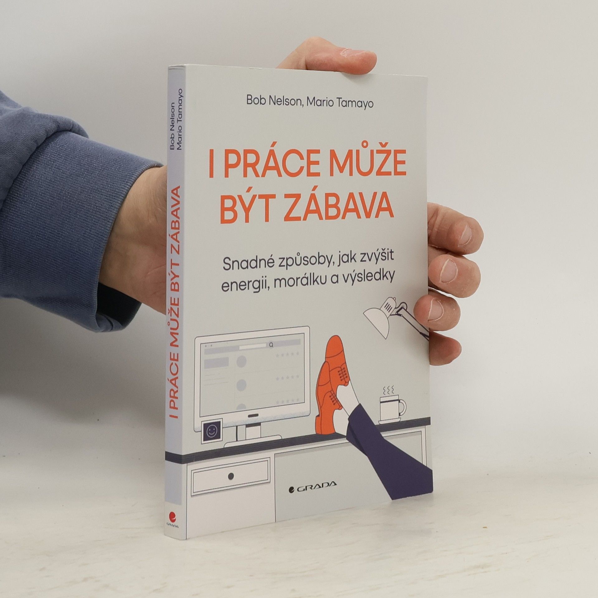 Bob Nelson I práce může být zábava
