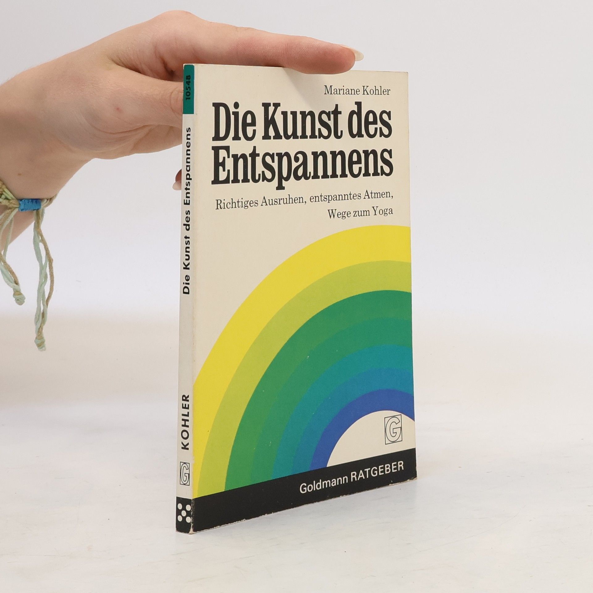 Mariane Kohler Die Kunst des Entspannens