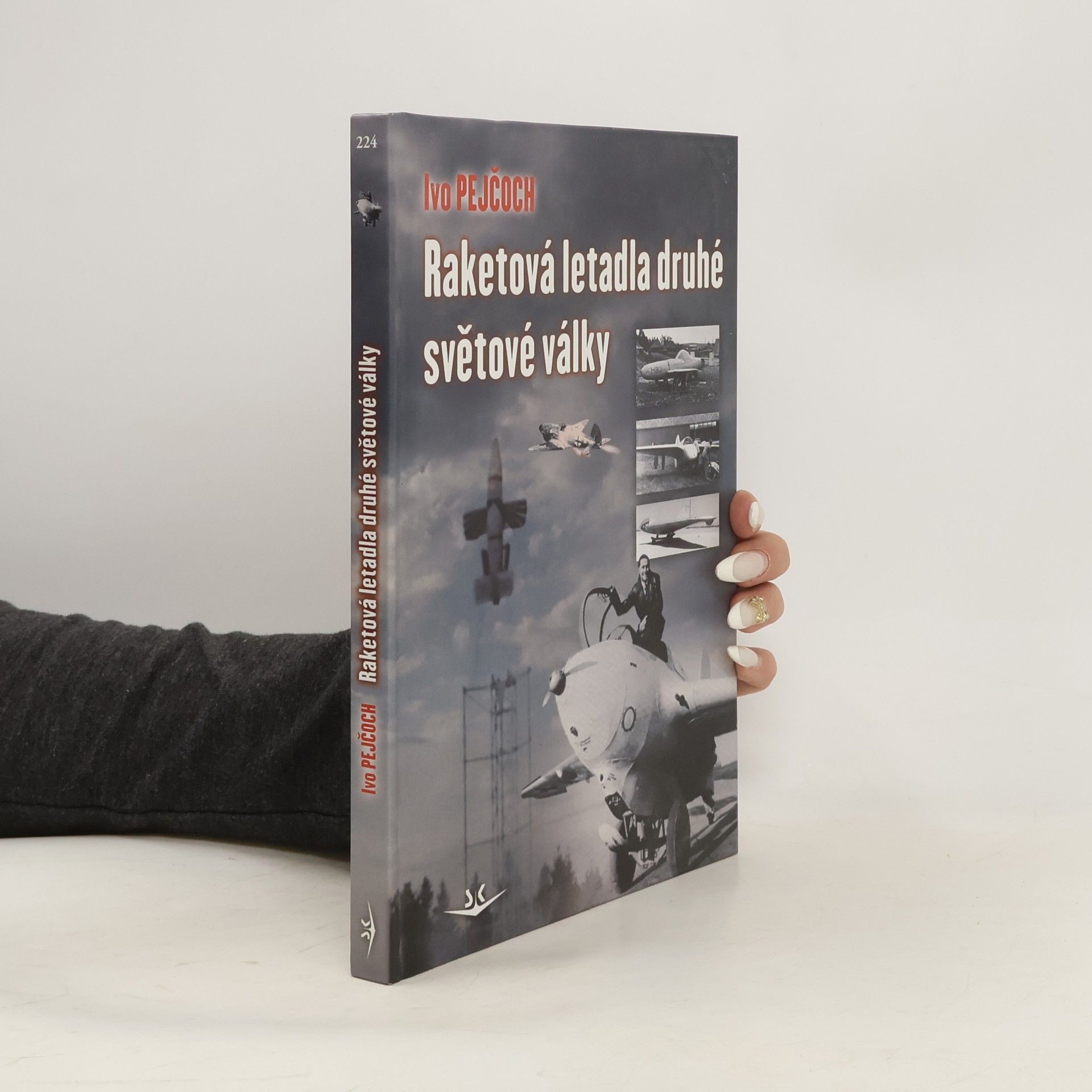 Ivo Pejčoch Raketová letadla druhé světové války
