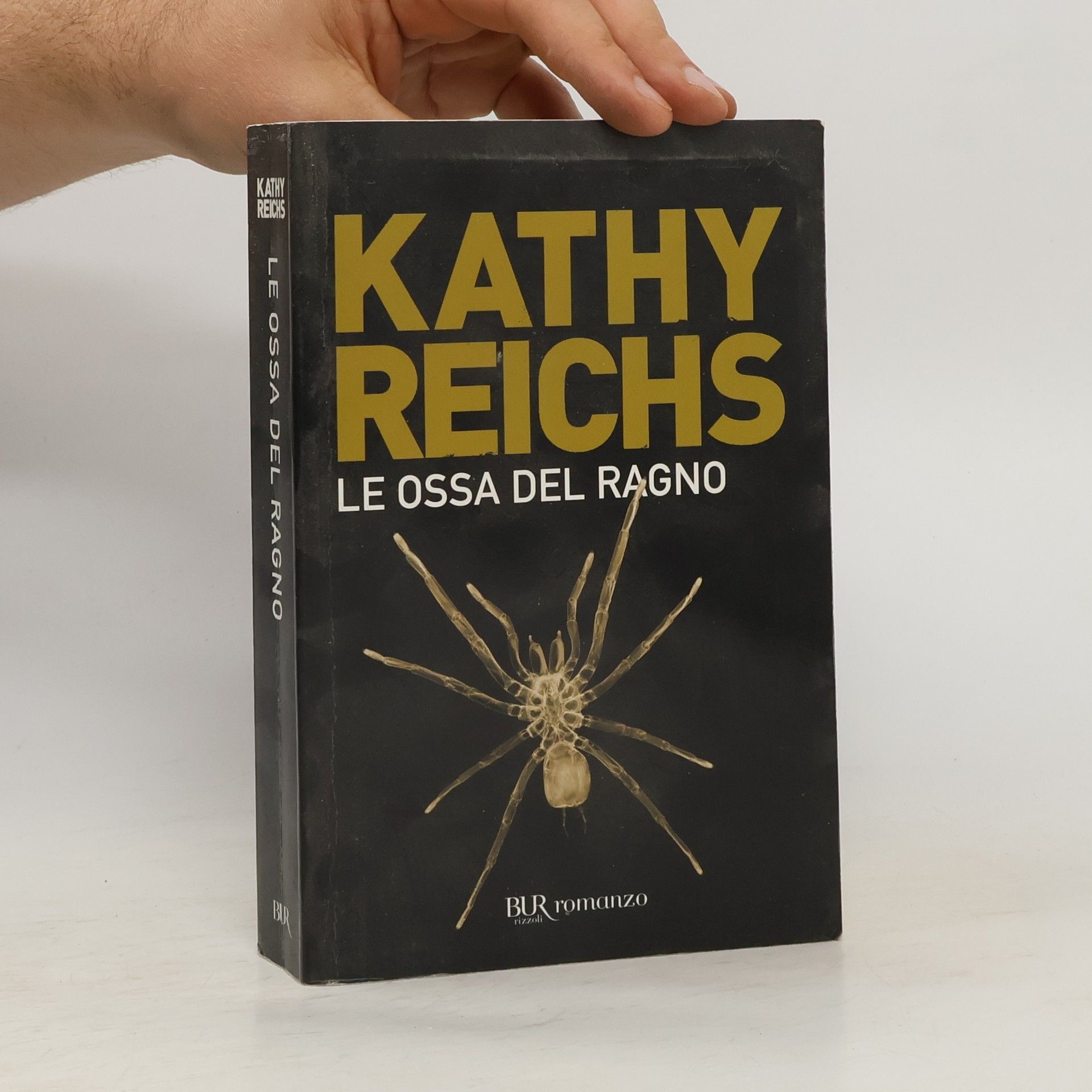 Kathy Reichs Le ossa del ragno