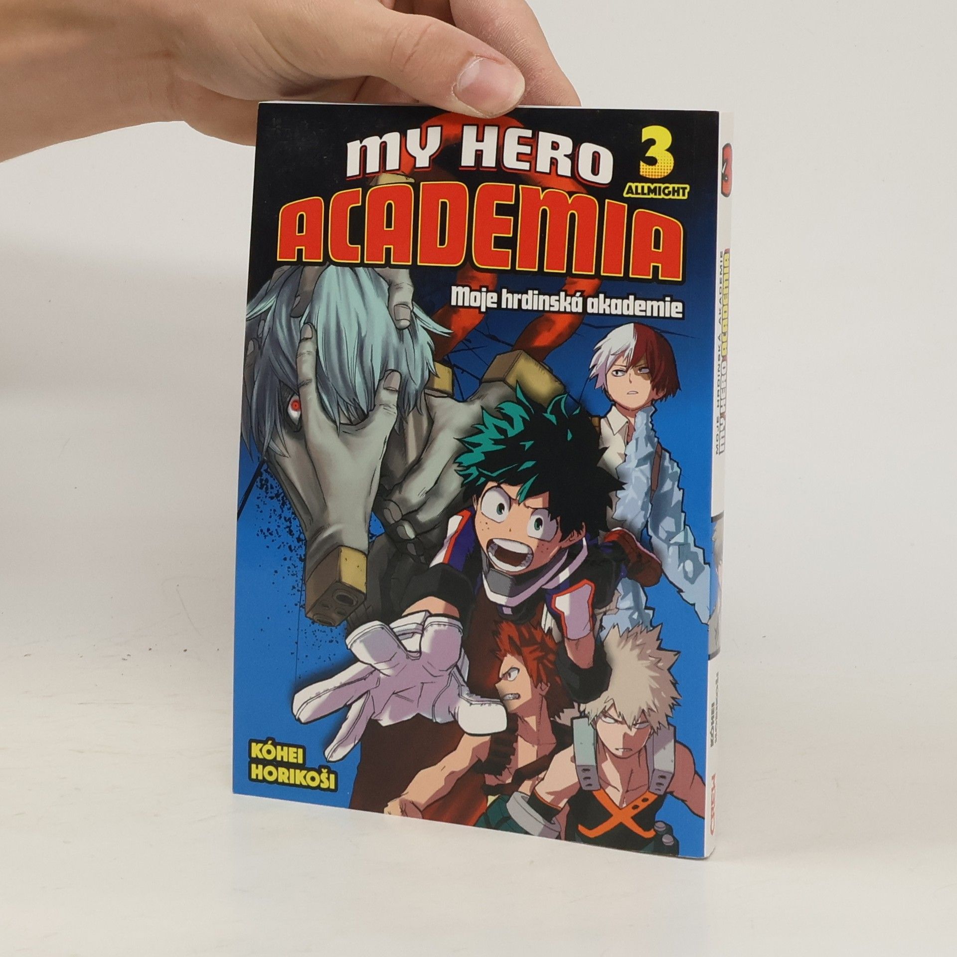 Kohei Horikoshi My hero academia. Moje hrdinská akademie. 3, Allmight