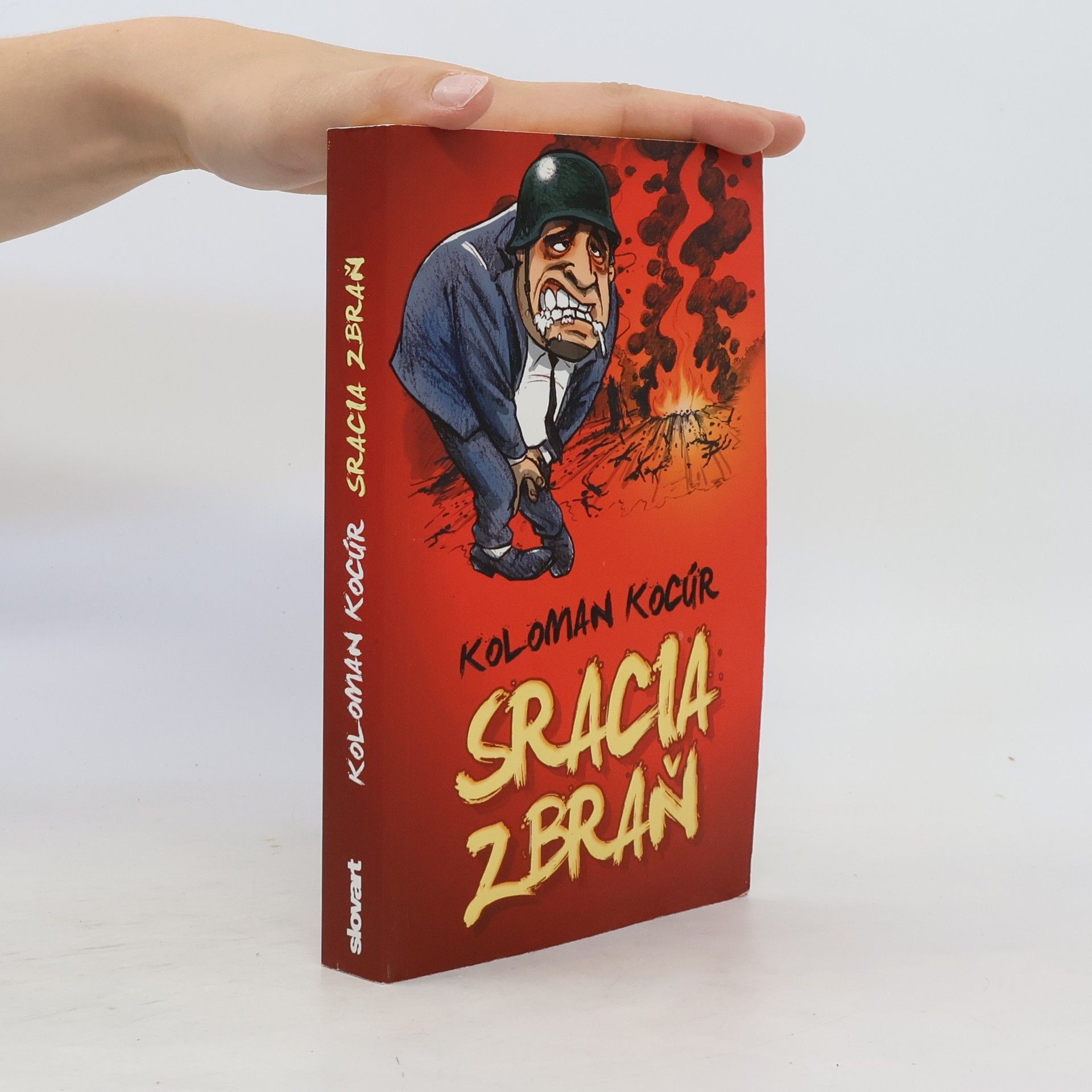 Koloman Kocúr Sracia zbraň