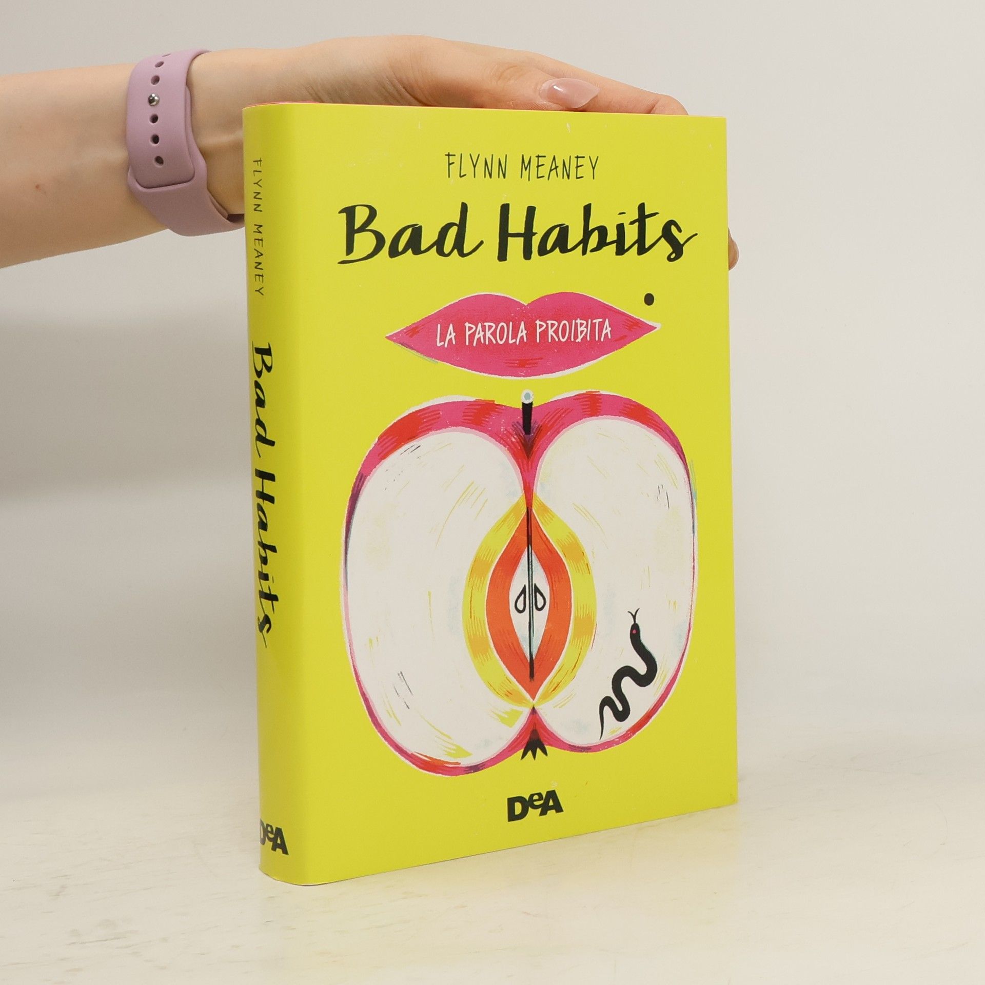 Flynn Meaney Bad habits. La parola proibita