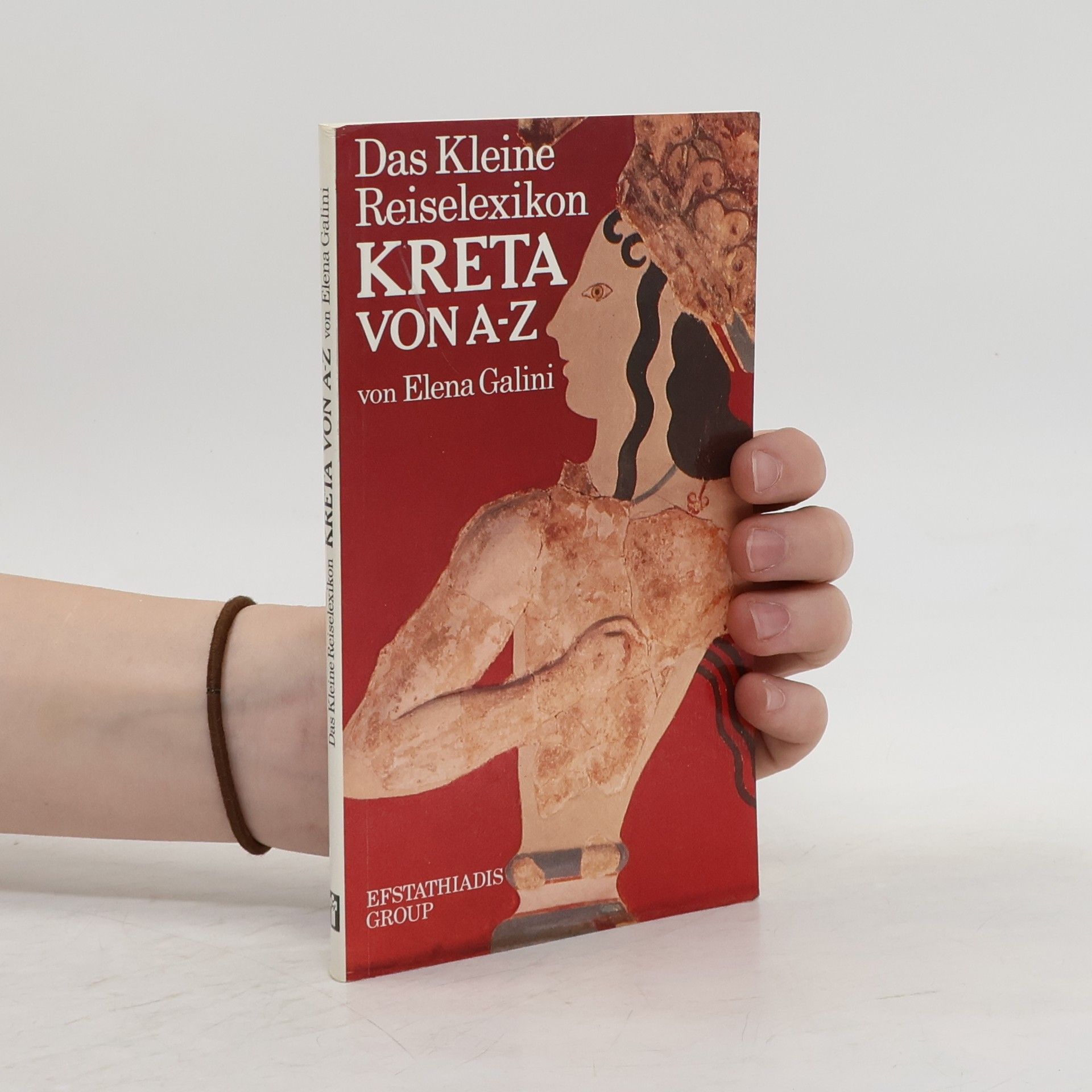 Elena Galini Das Kleine Reselexikon Kreta von A-Z