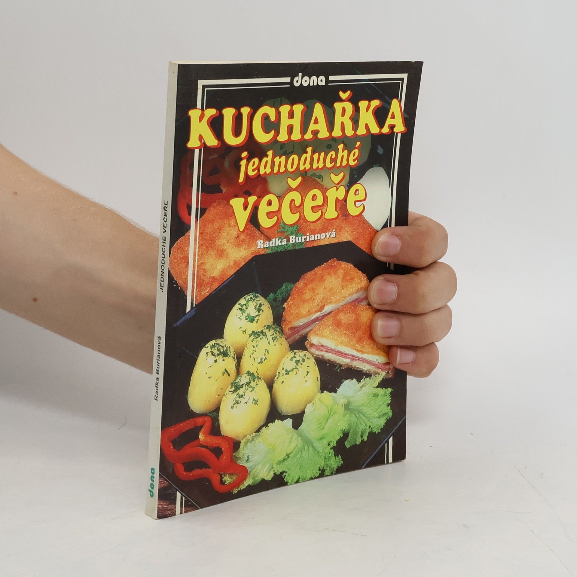 Radka Burianová Kuchařka : jednoduché večeře
