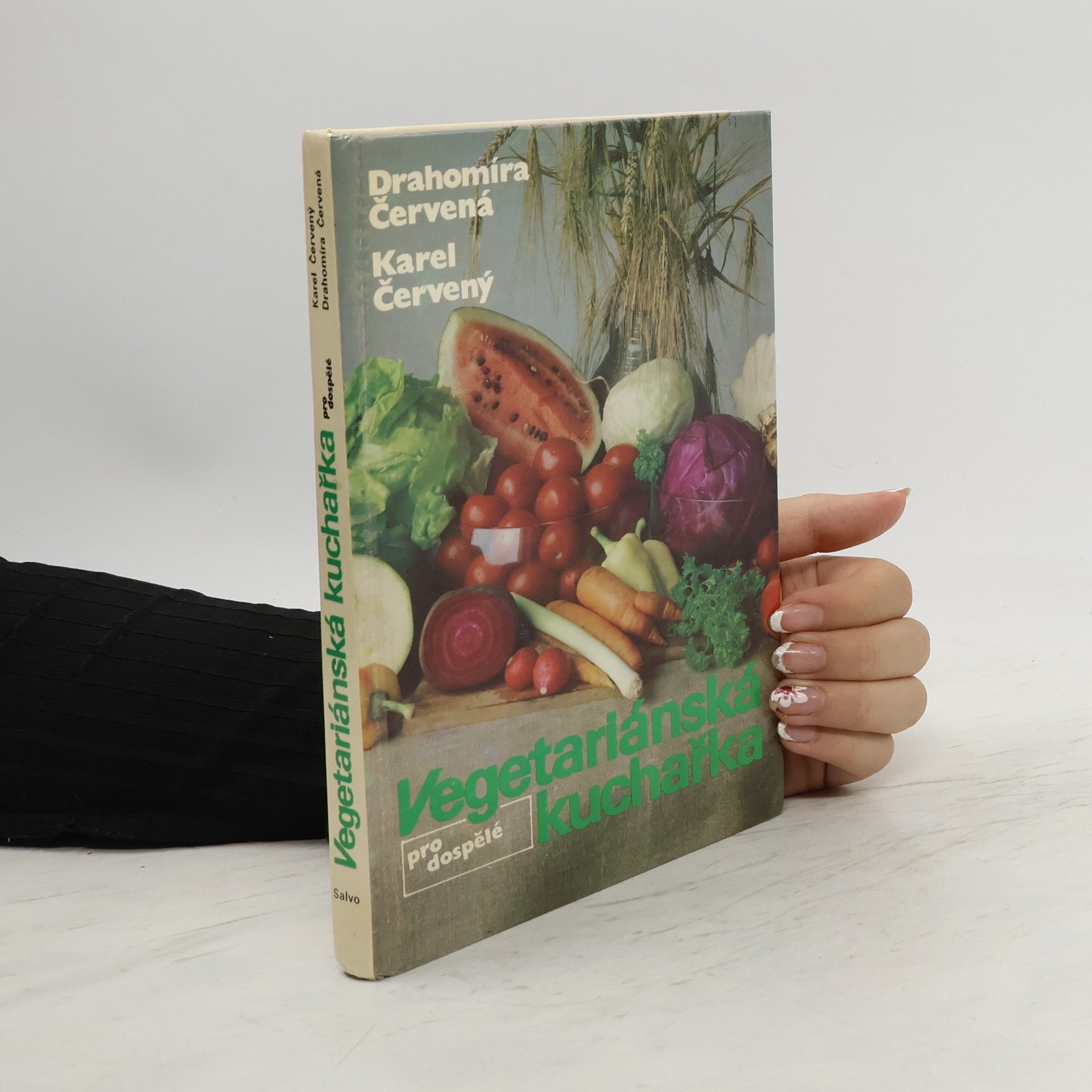 Karel Červený Vegetariánská kuchařka pro dospělé