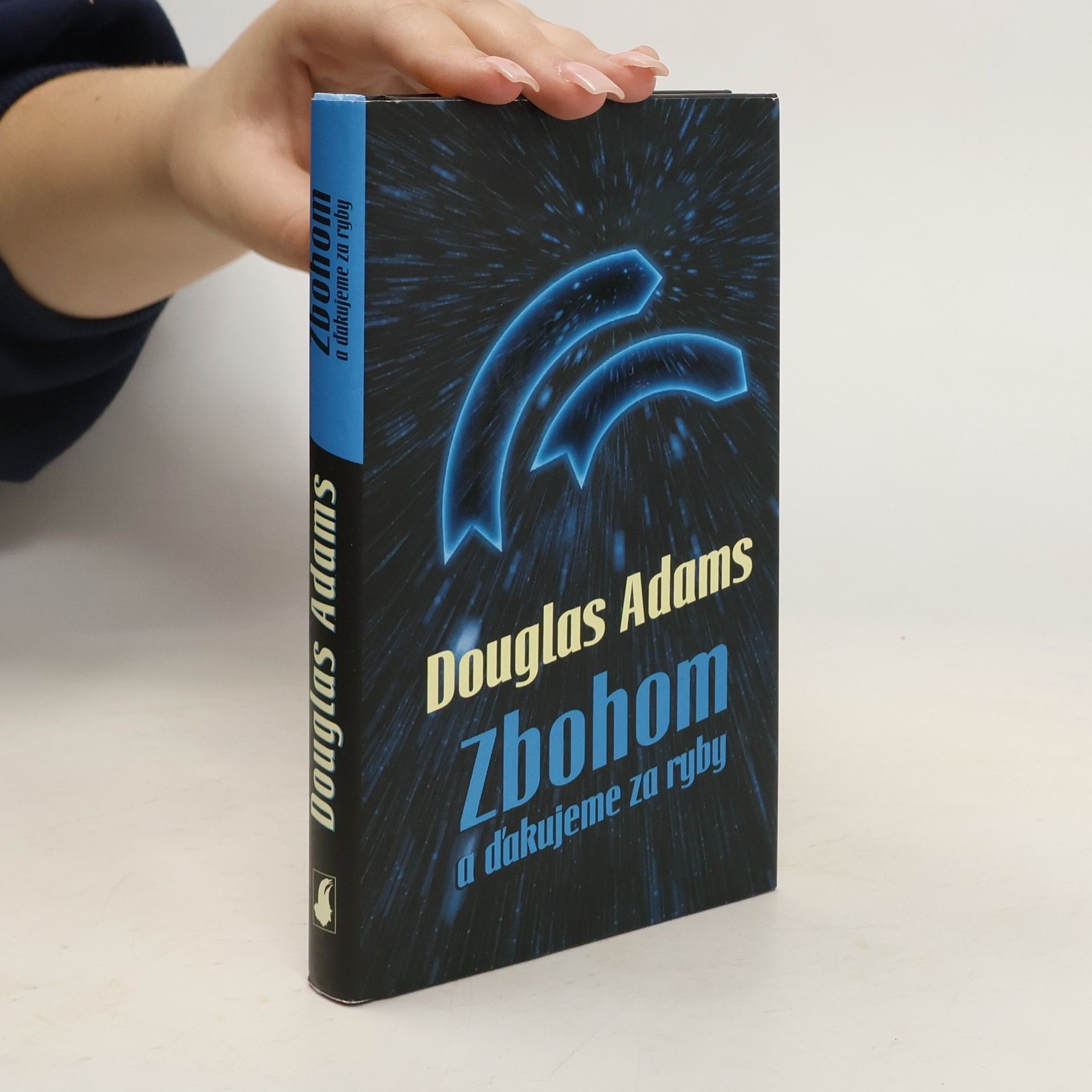 Douglas Adams Zbohom a ďakujeme za ryby