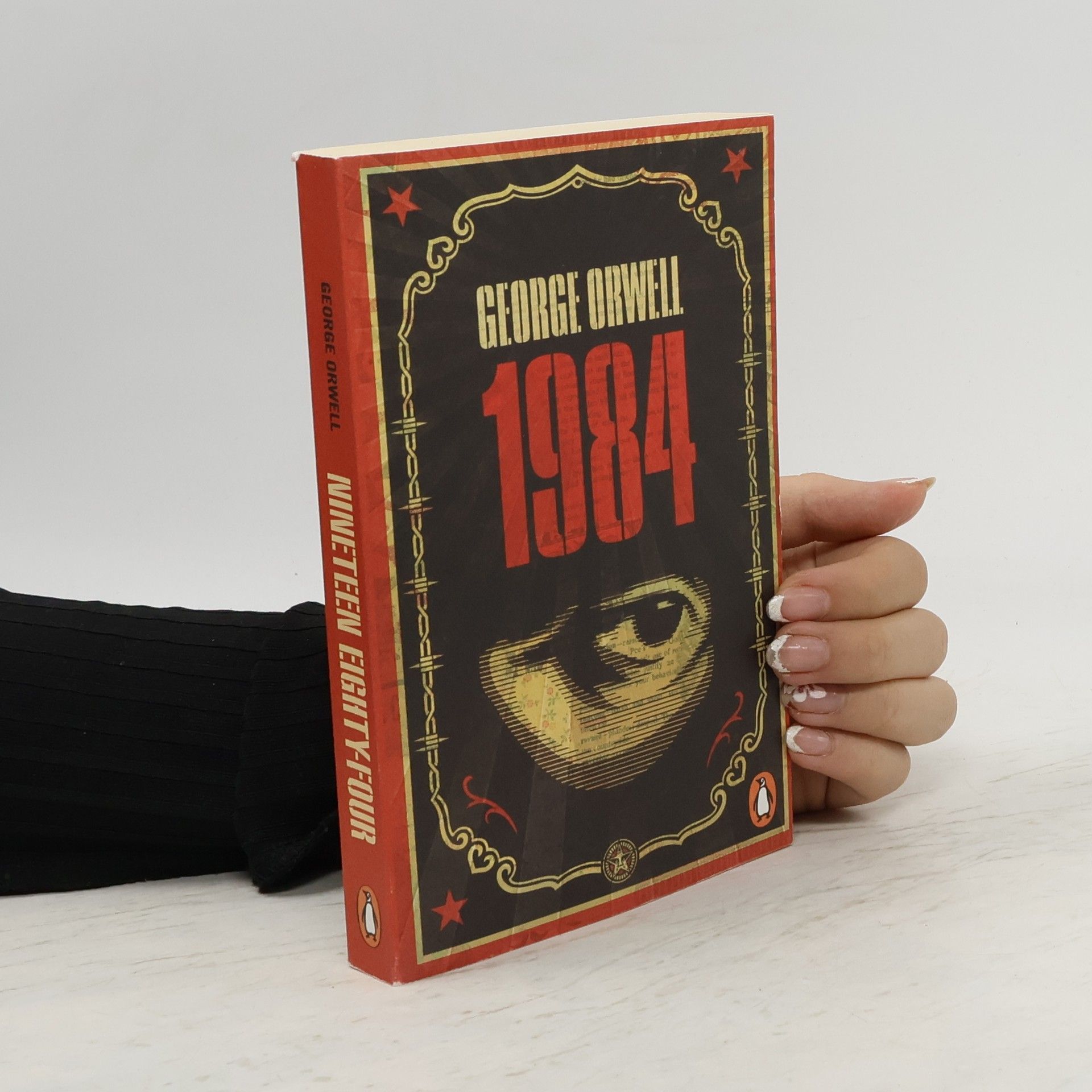 George Orwell Nineteen eighty-four