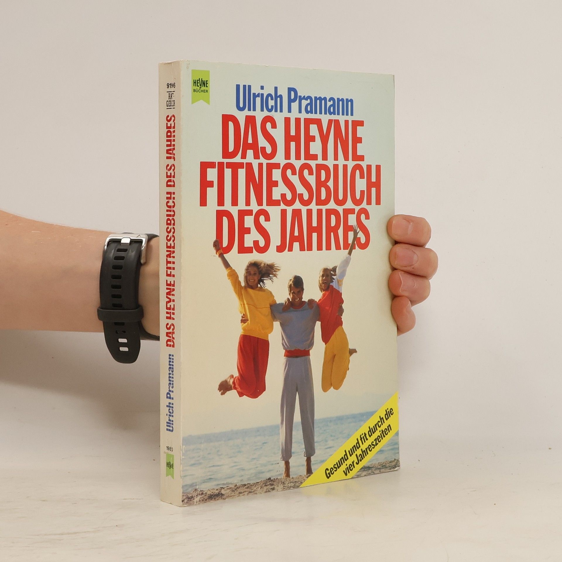 Ulrich Pramann Das Heyne-Fitnessbuch des Jahres