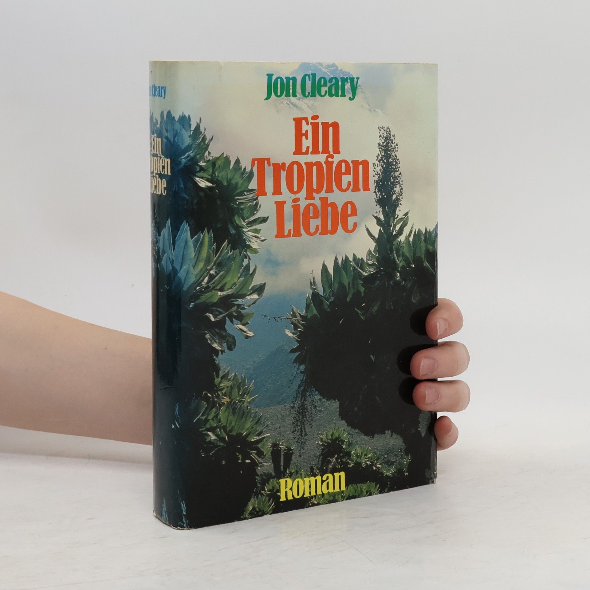 Jon Cleary Ein Tropfen Liebe