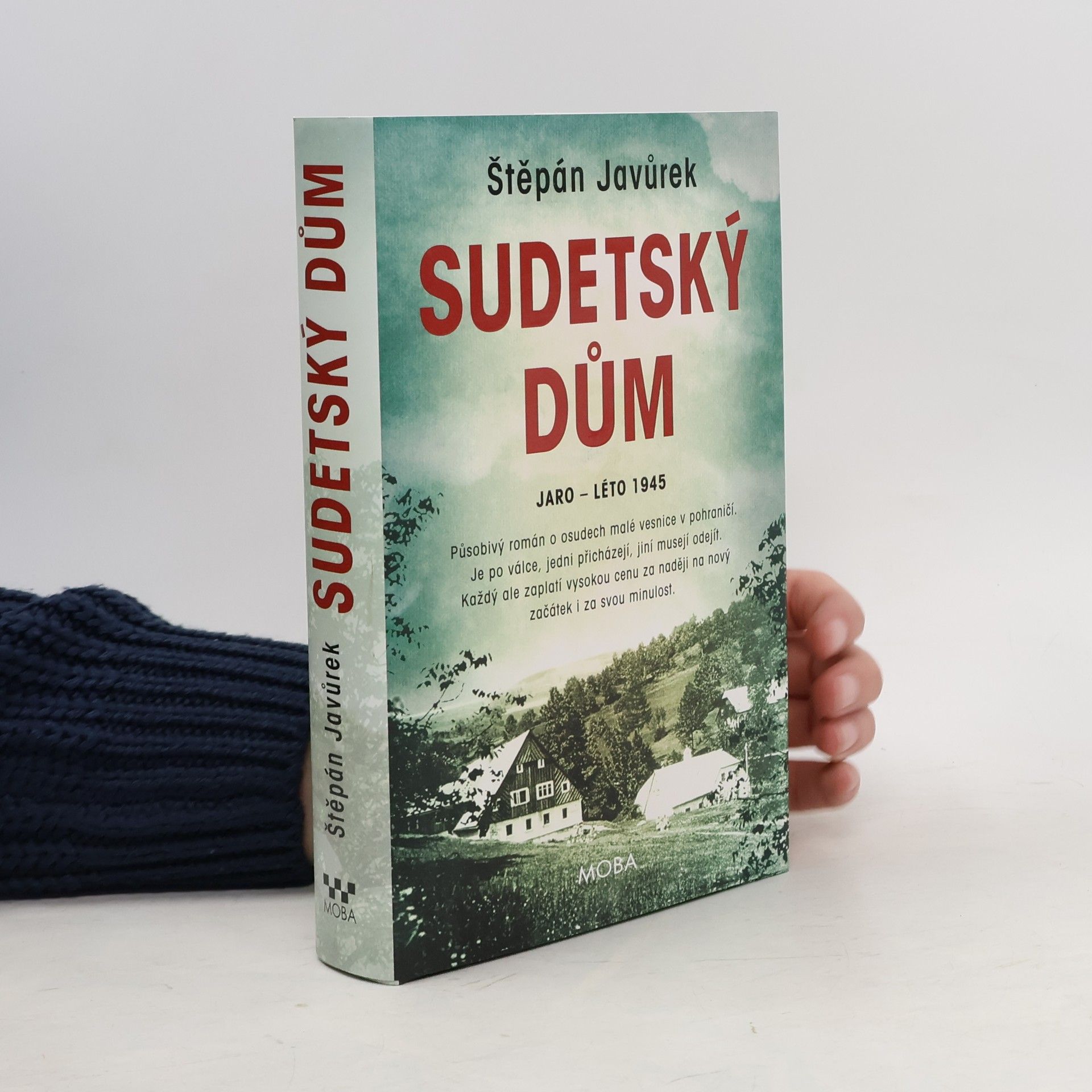 Štěpán Javůrek Sudetský dům : jaro - léto 1945