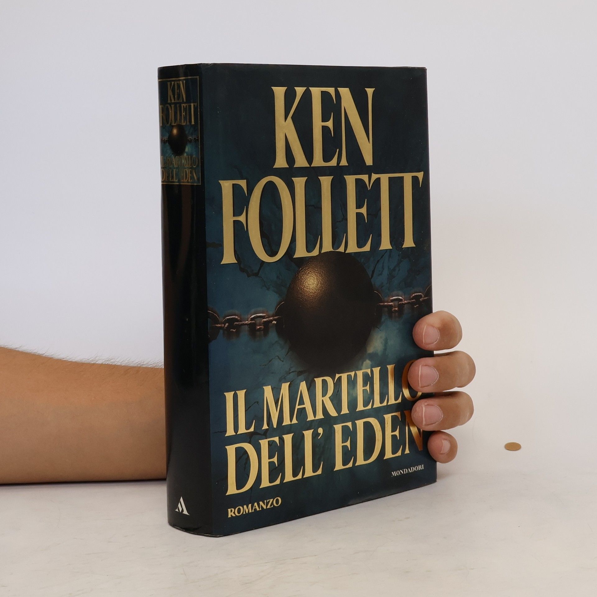 Ken Follett Il martello dell'Eden