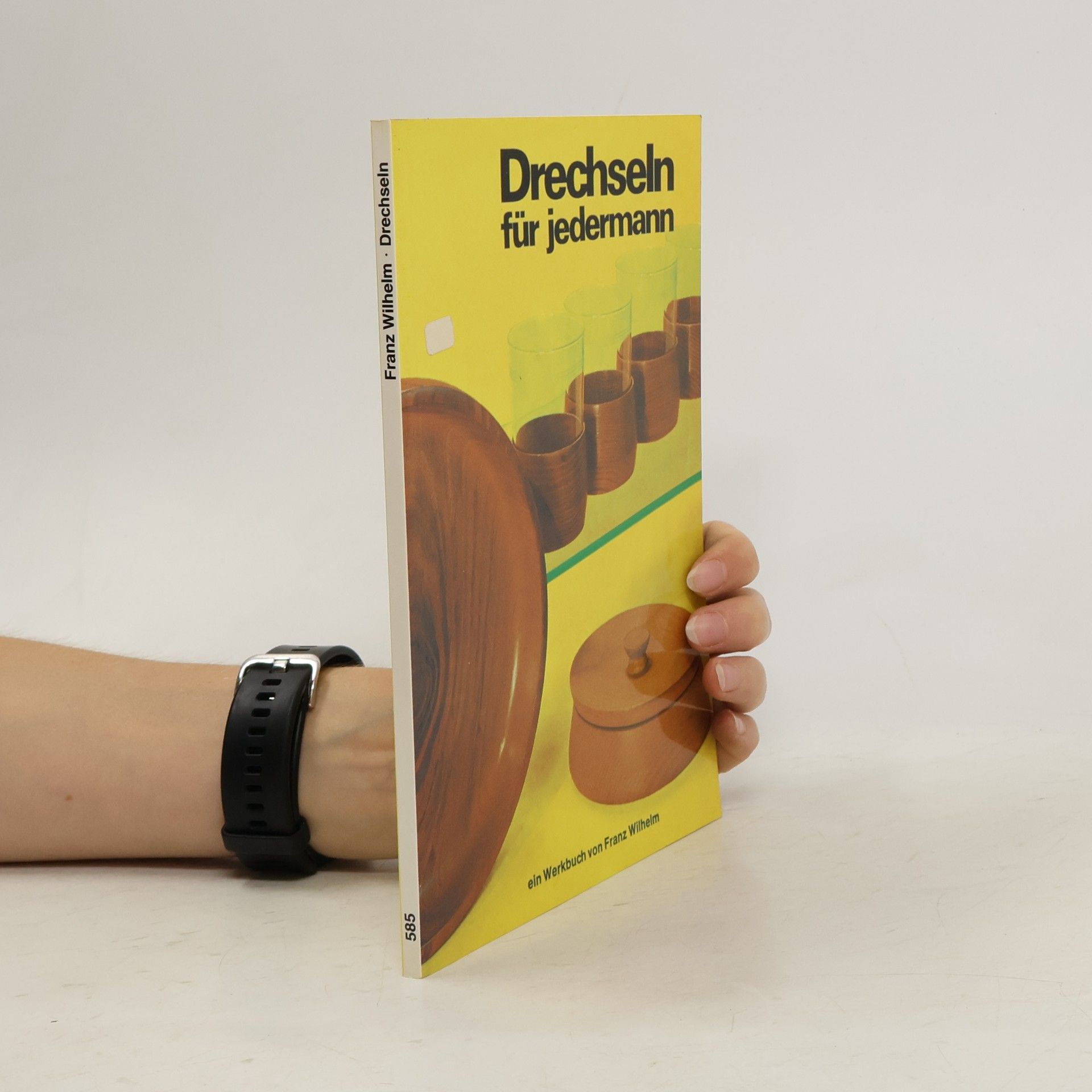 Collectif d'auteurs Drechseln für jedermann