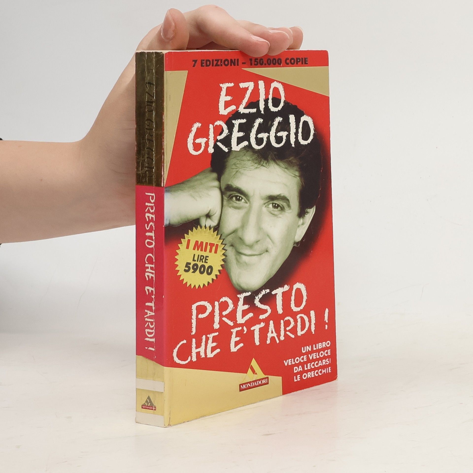 Ezio Greggio Presto che è tardi!