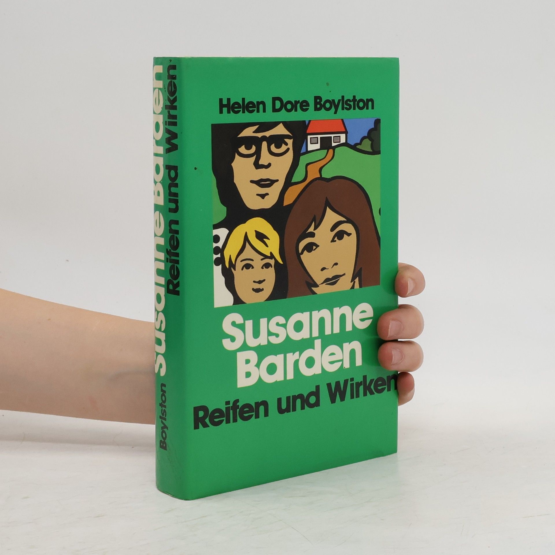 Helen Dore Boylston Susanne Barden. Reifen und Wirken