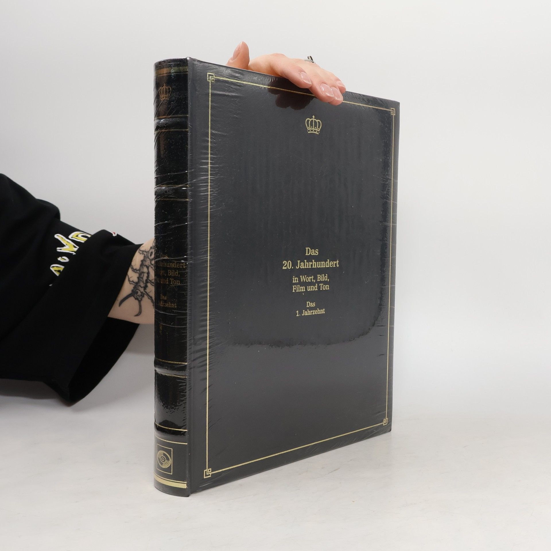 Collectif d'auteurs Das 20. Jahrhundert in Wort, Bild, Film und Ton. Das 1. Jahrzehnt