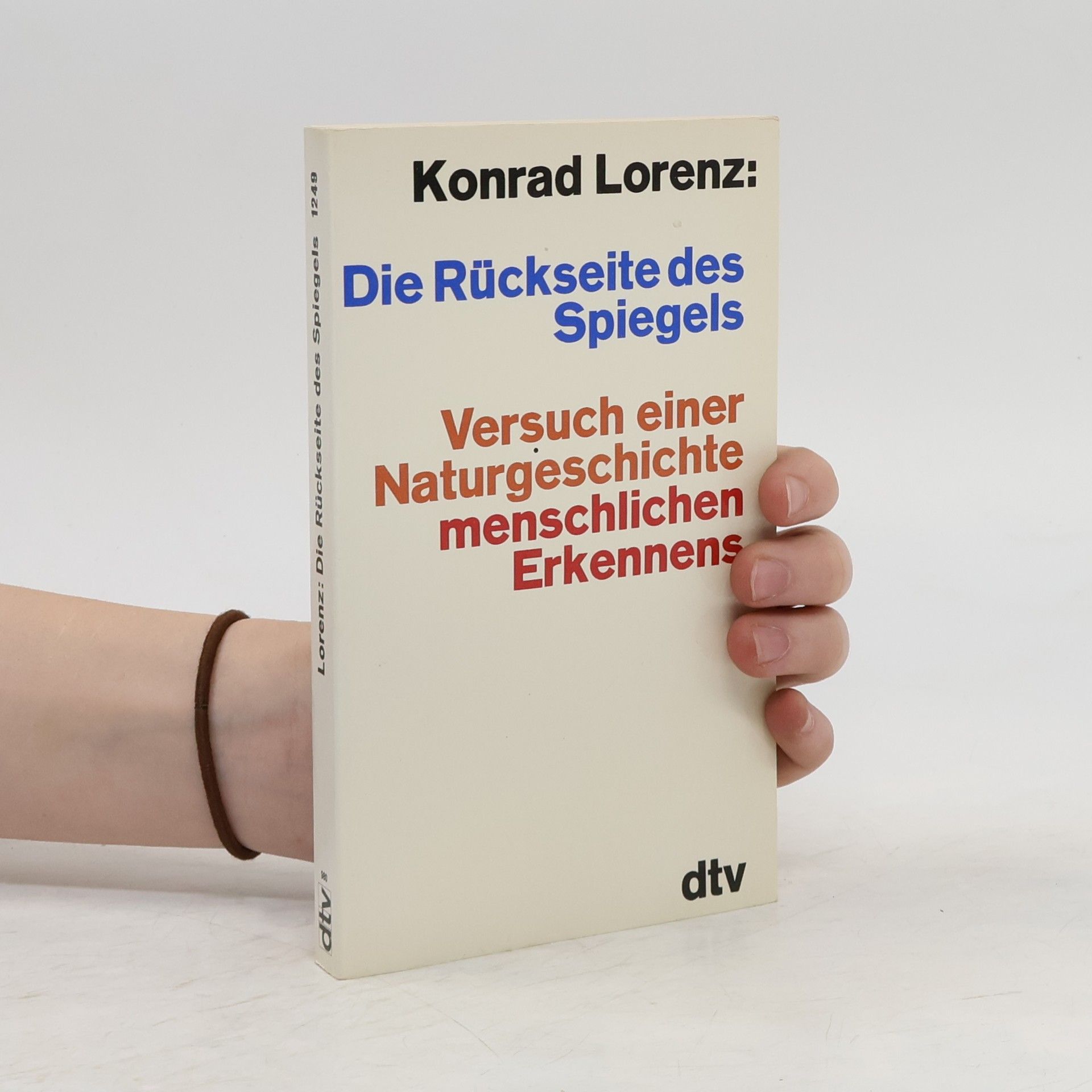 Konrad Lorenz Die Rückseite des Spiegels