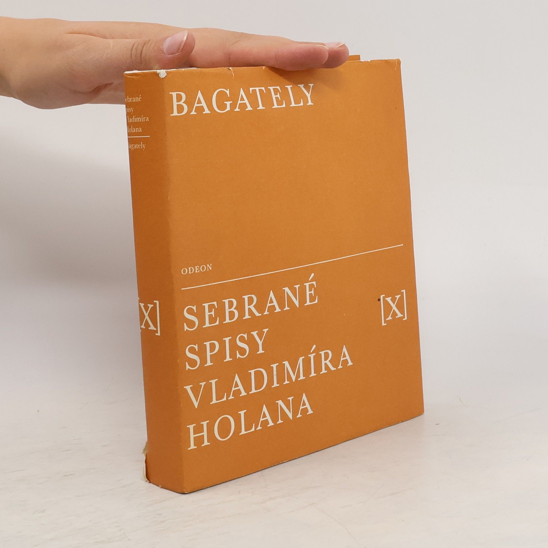 Vladimír Holan Bagately. Sebrané spisy Vladimíra Holana X