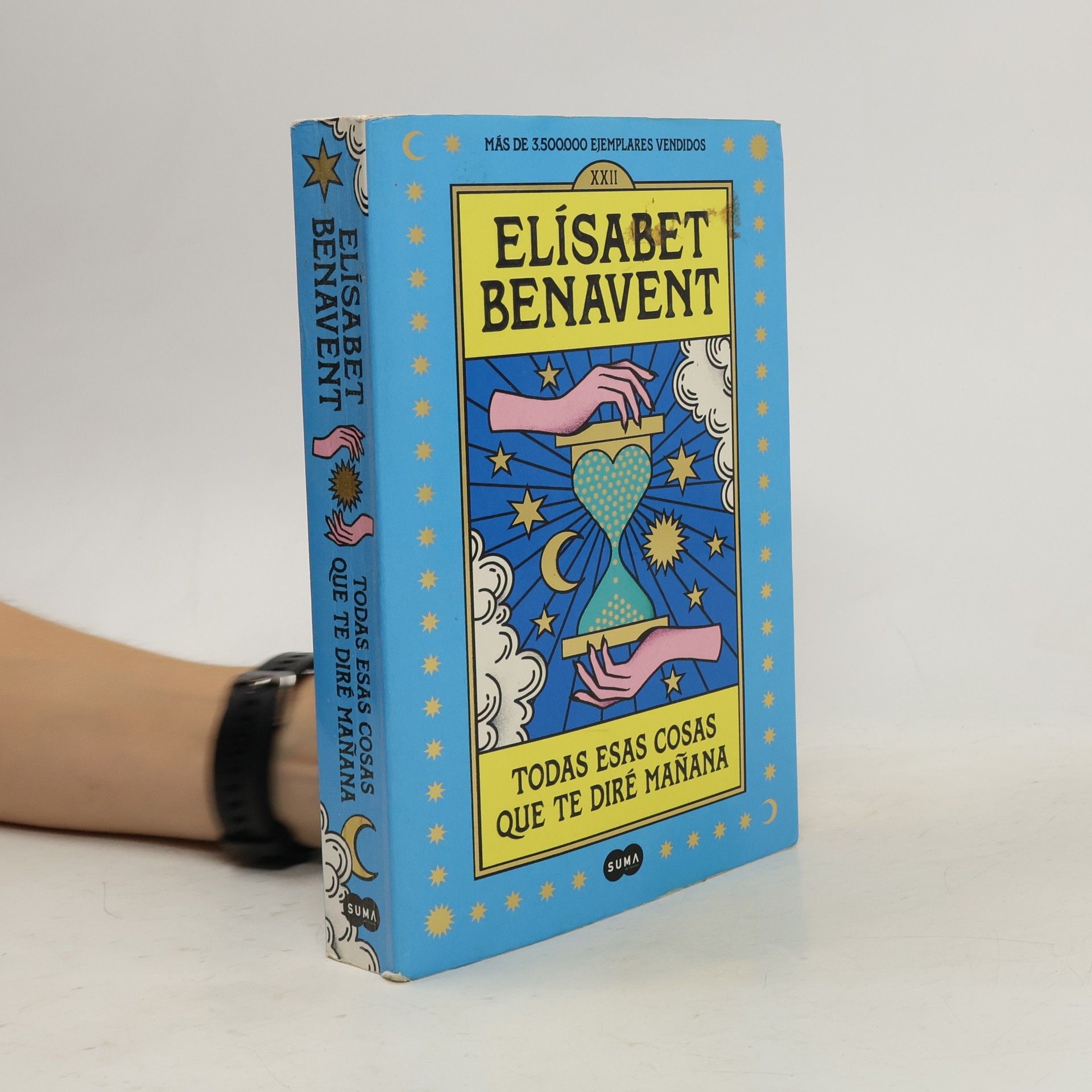 Elisabet Benavent Todas esas cosas que te diré mañana
