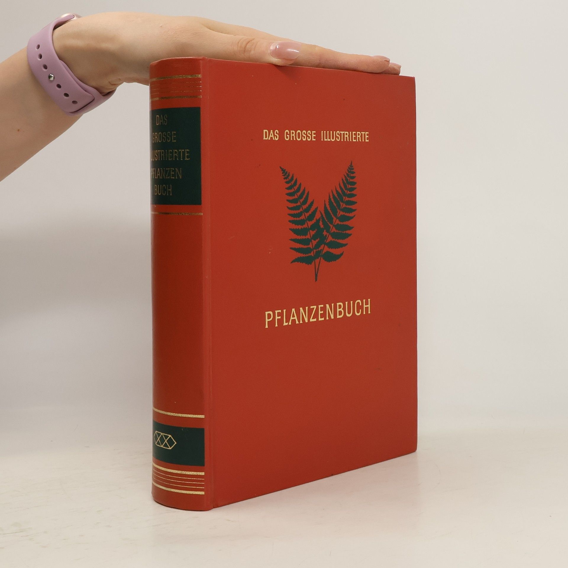 Various authors Das grosse illustrierte Pflanzenbuch