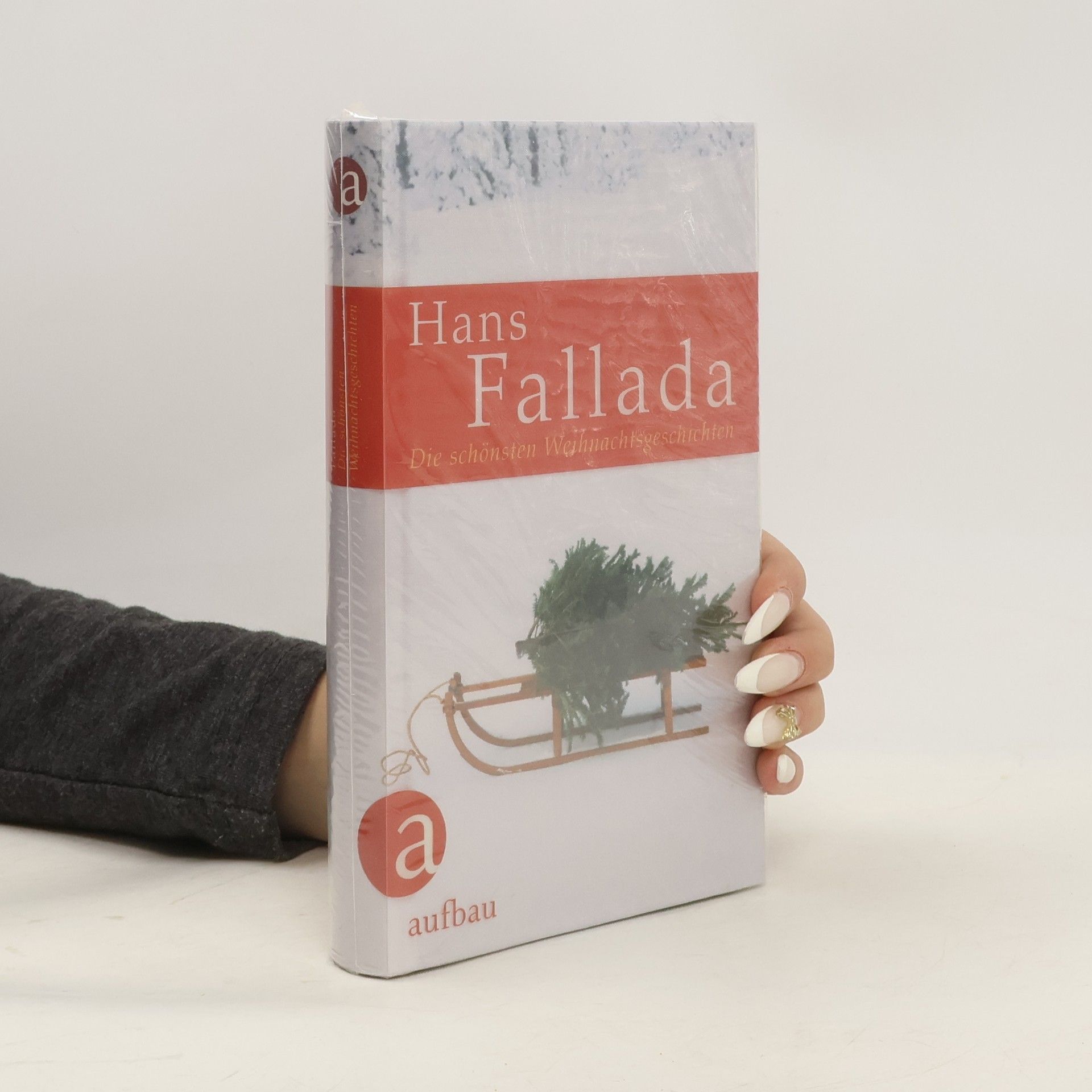 Hans Fallada Die schönsten Weihnachtsgeschichten