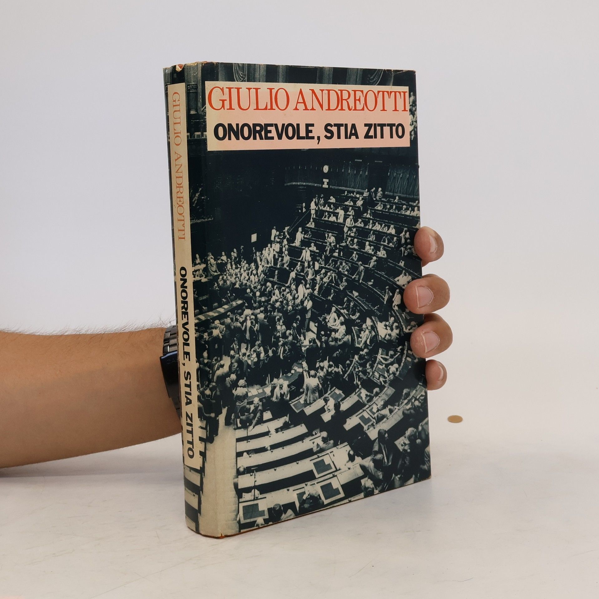 Giulio Andreotti Onorevole, stia zitto