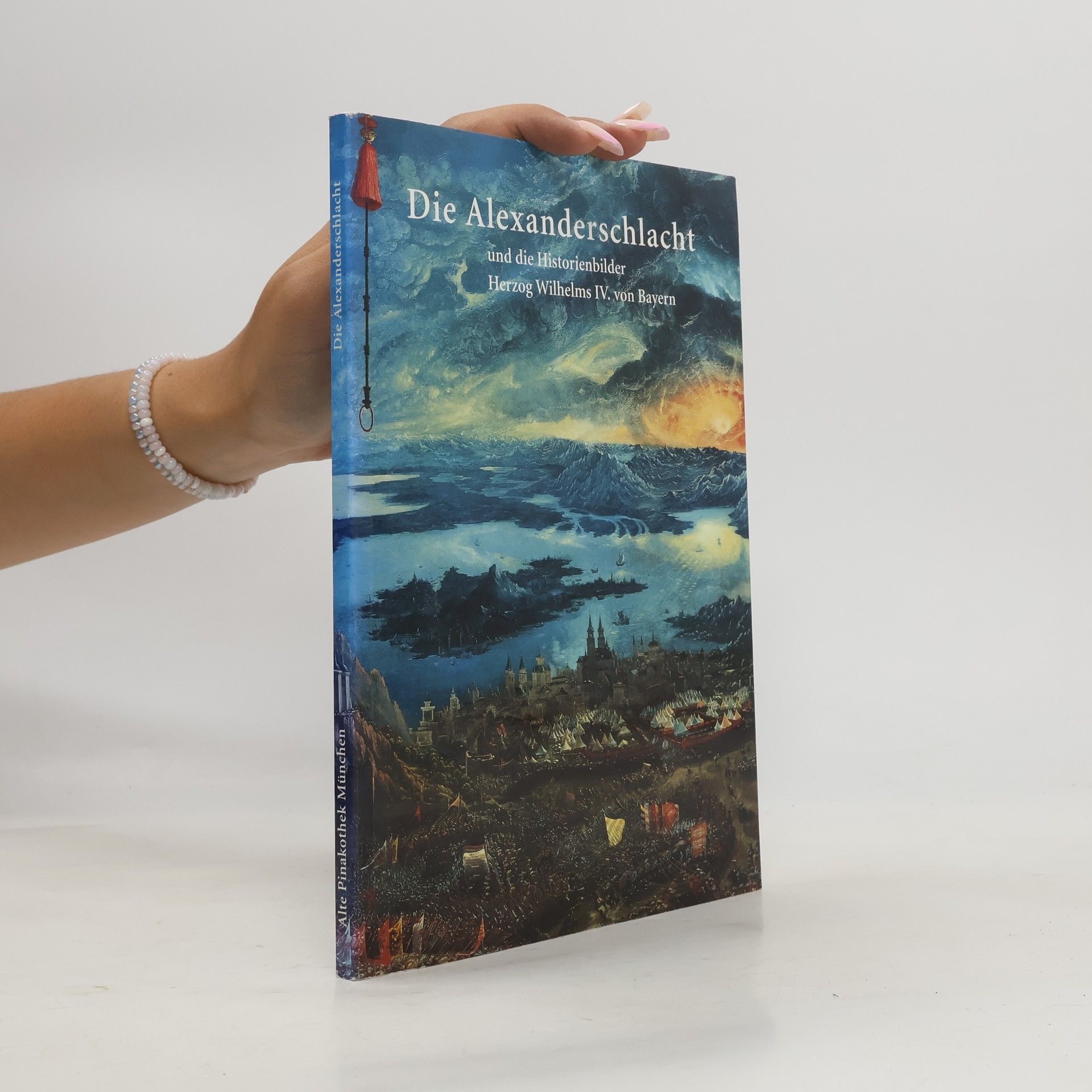 AA.VV. Die Alexanderschlacht und die Historienbilder