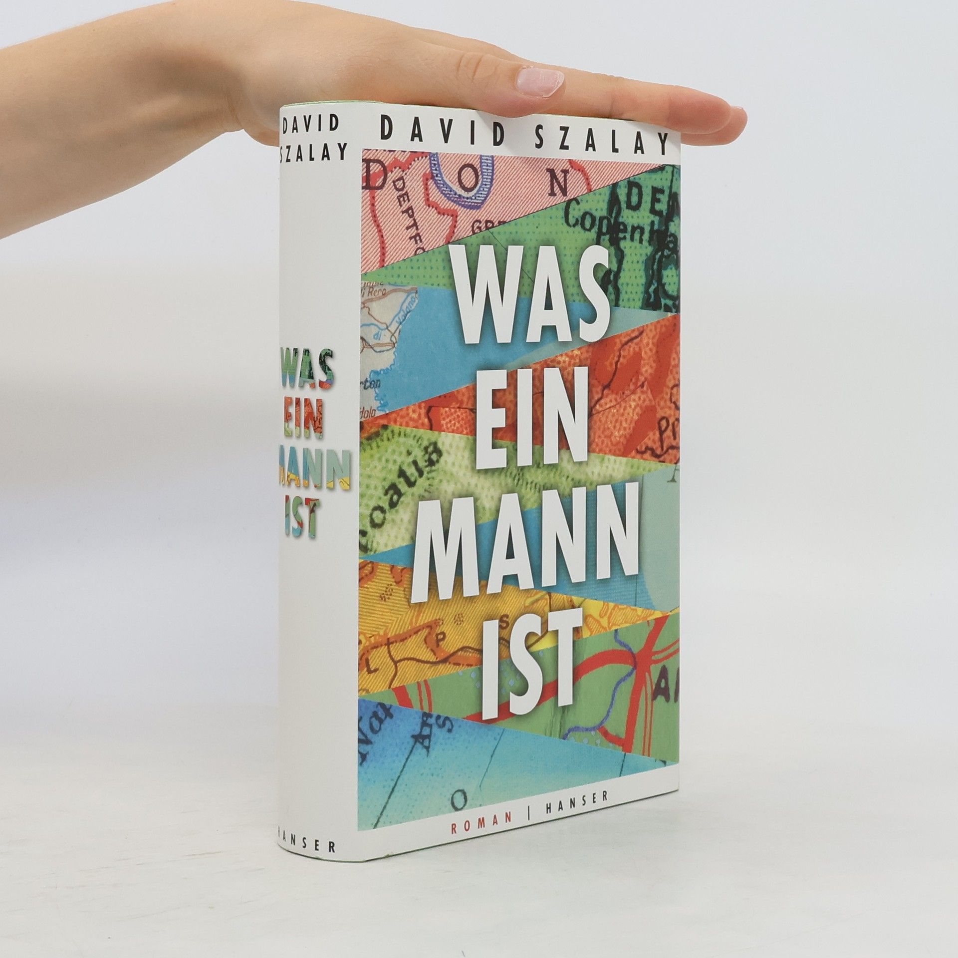 David Szalay Was ein Mann ist