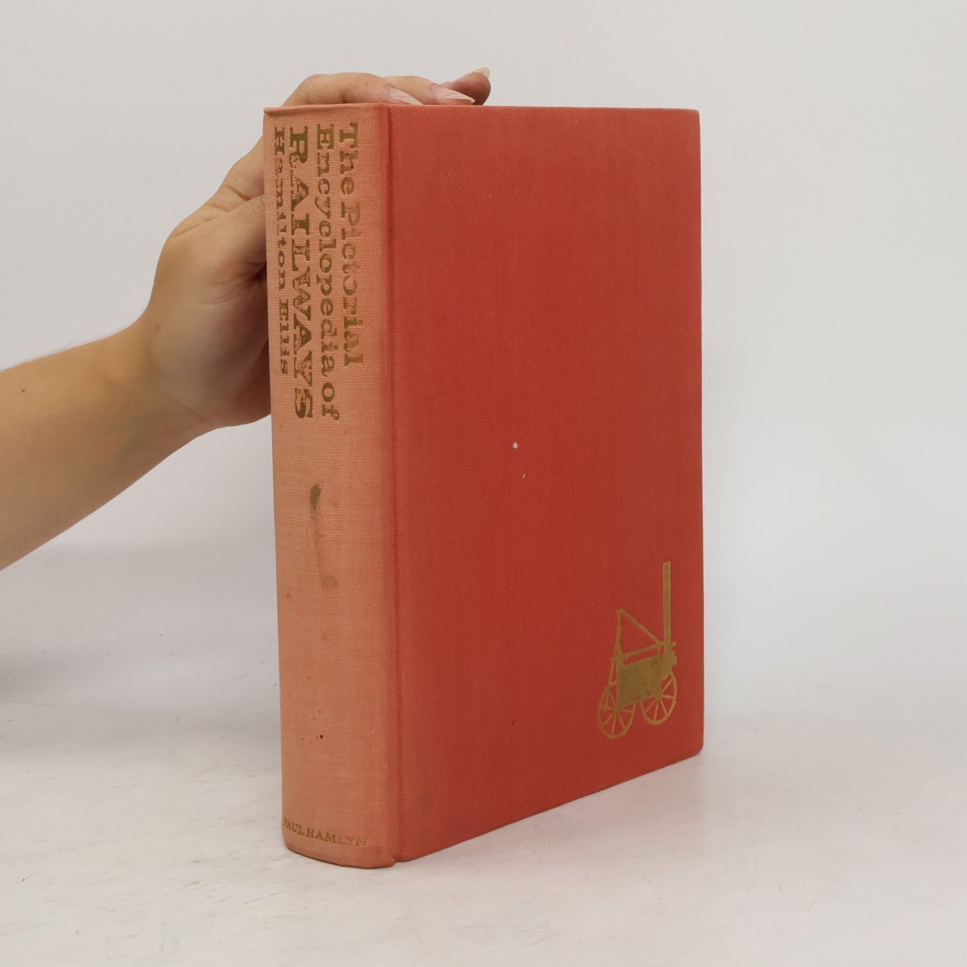 Hamilton Ellis The Pictorial Encyclopedia of Railways