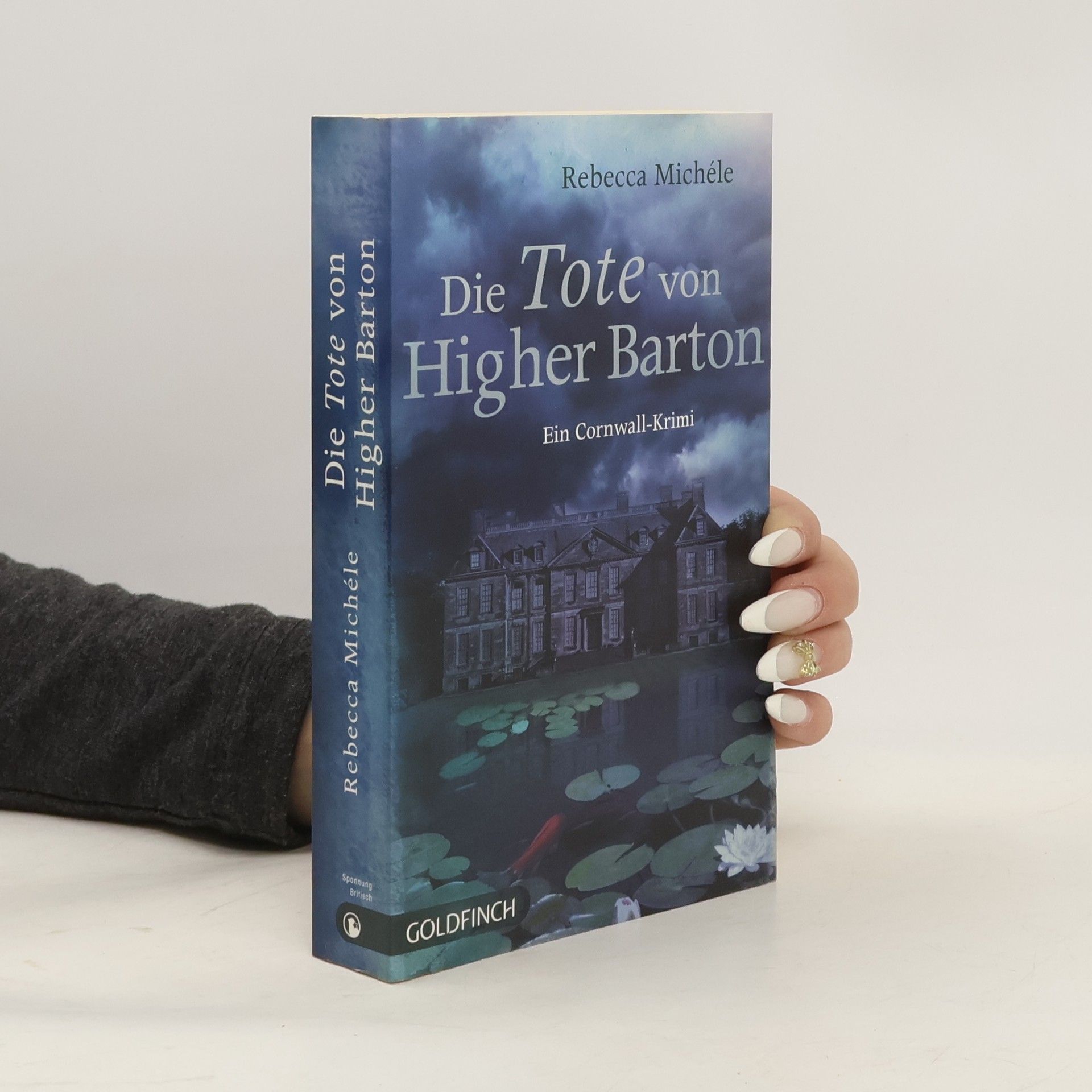 Rebecca Michéle Die Tote von Higher Barton