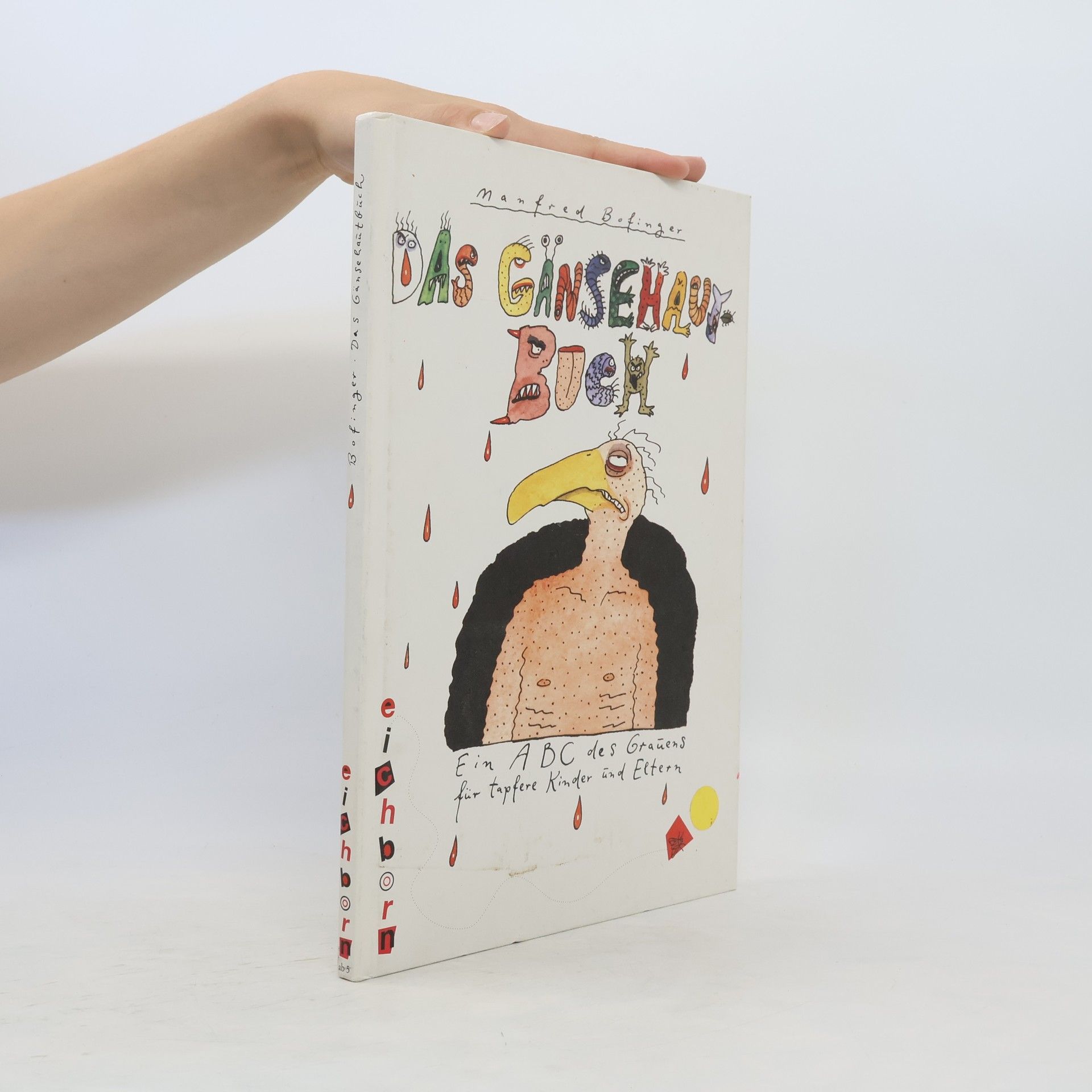 Manfred Bofinger Das Gänsehautbuch