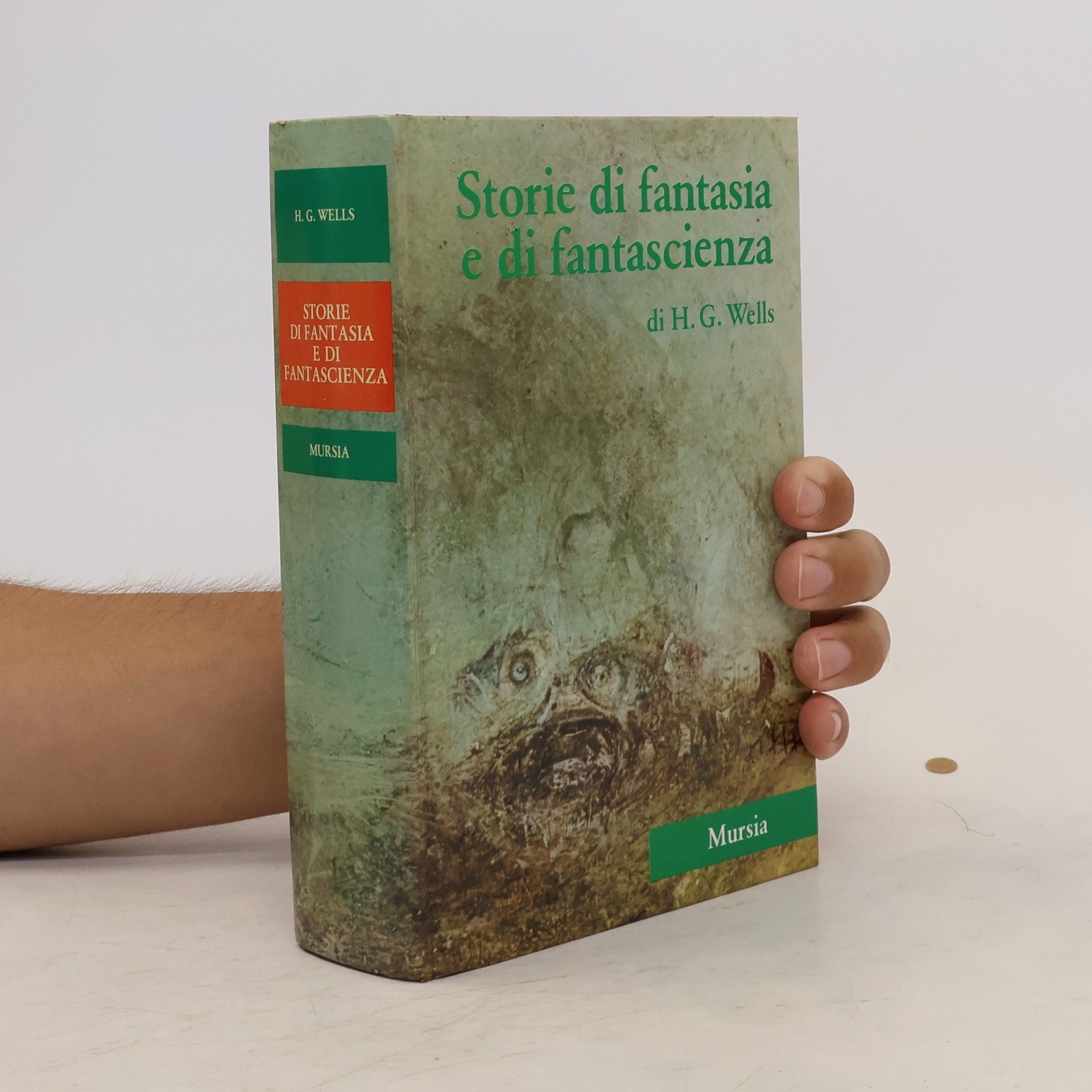 H. G Wells Storie di fantasia e di fantascienza