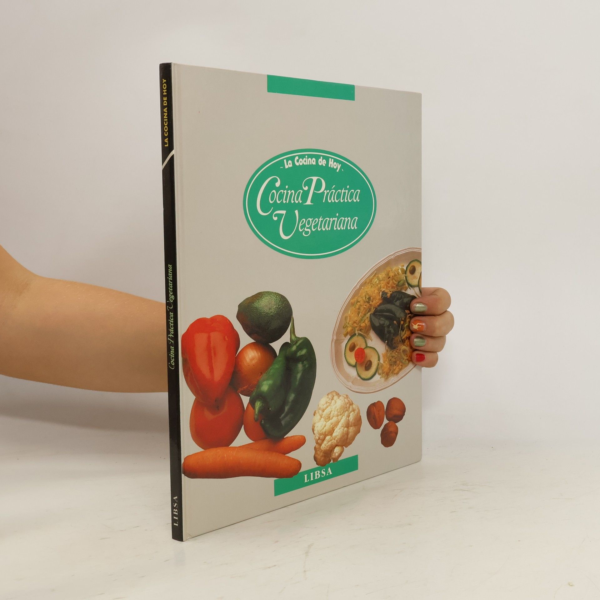 kolektiv La Cocina de Hoy. Cocina Prática Vegetariana