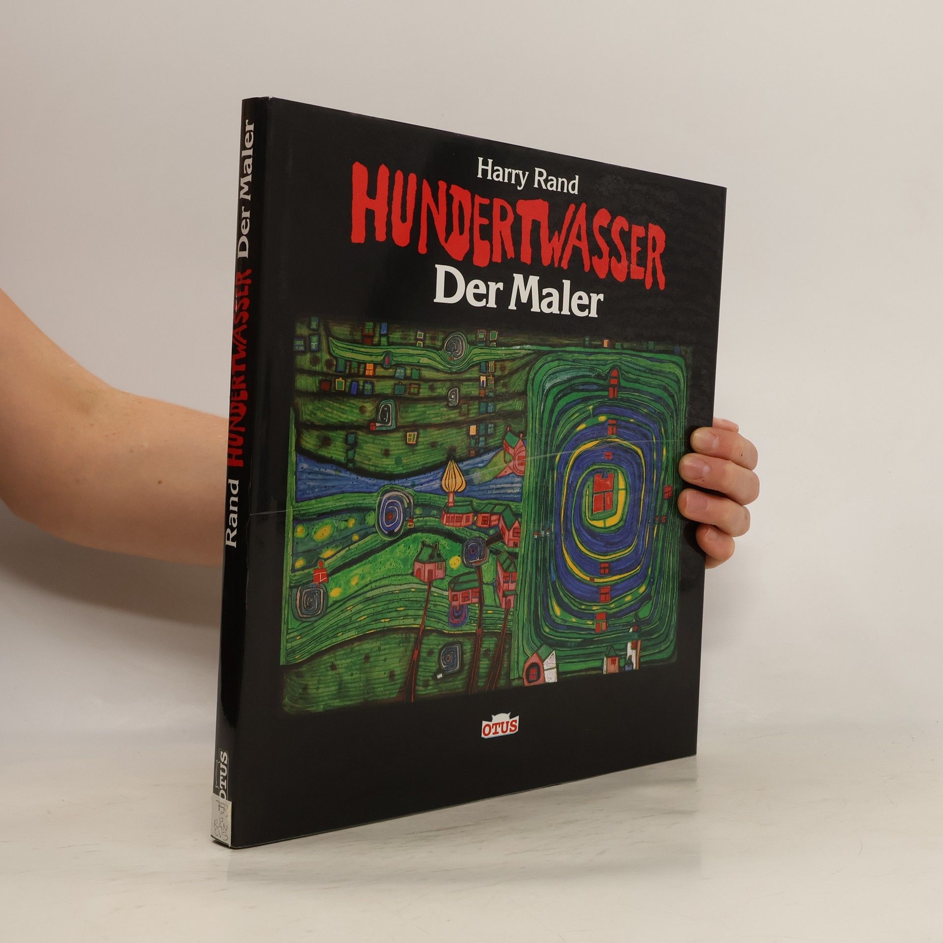 Harry Rand Hundertwasser, der Maler