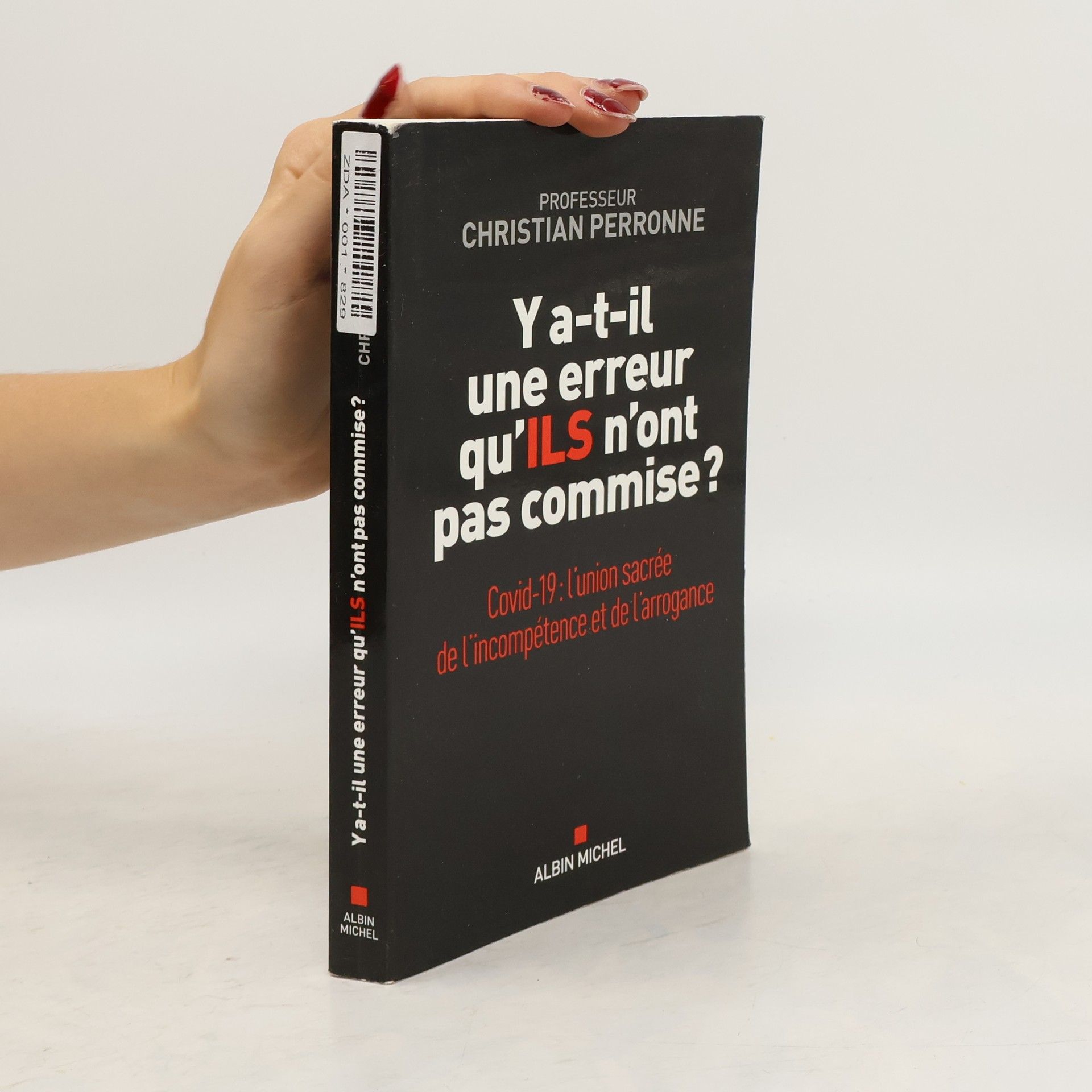 Christian Perronne Y Atil Une Erreur Quils Nont Pas Commise