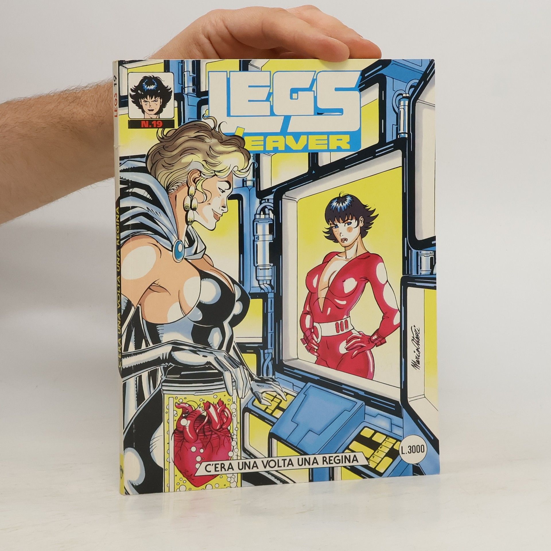 Collectif d'auteurs Legs Weaver 19. C'era una volta una regina