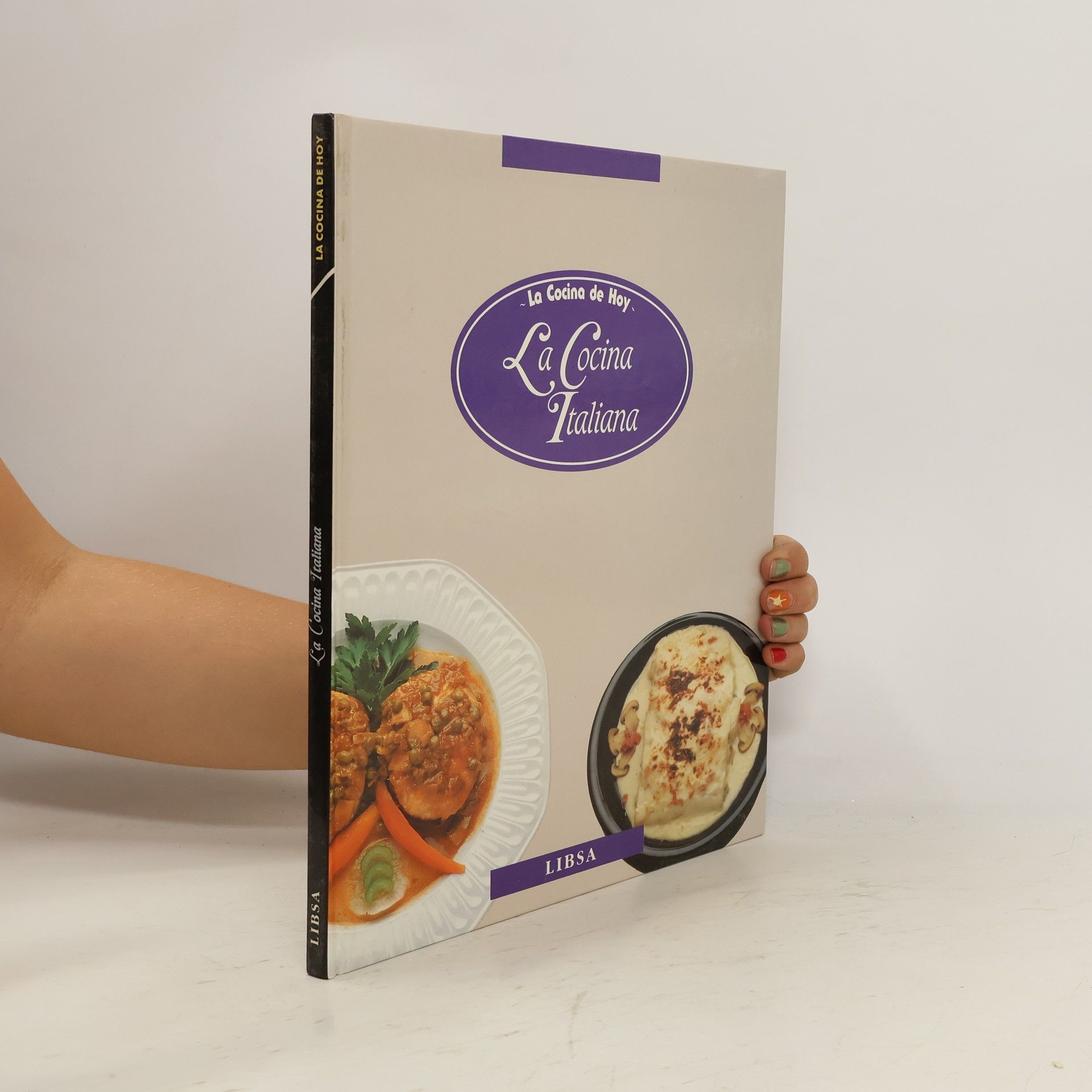 Collectif d'auteurs La Cocina de Hoy. La Cocina Italiana
