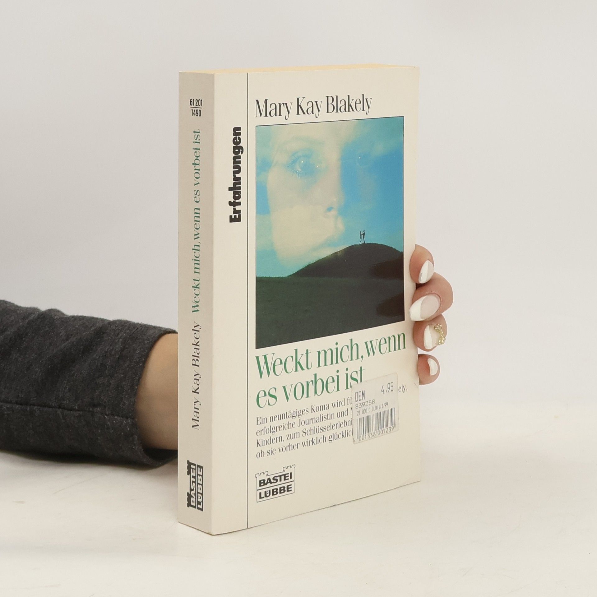 Mary Kay Blakely Weckt mich, wenn es vorbei ist