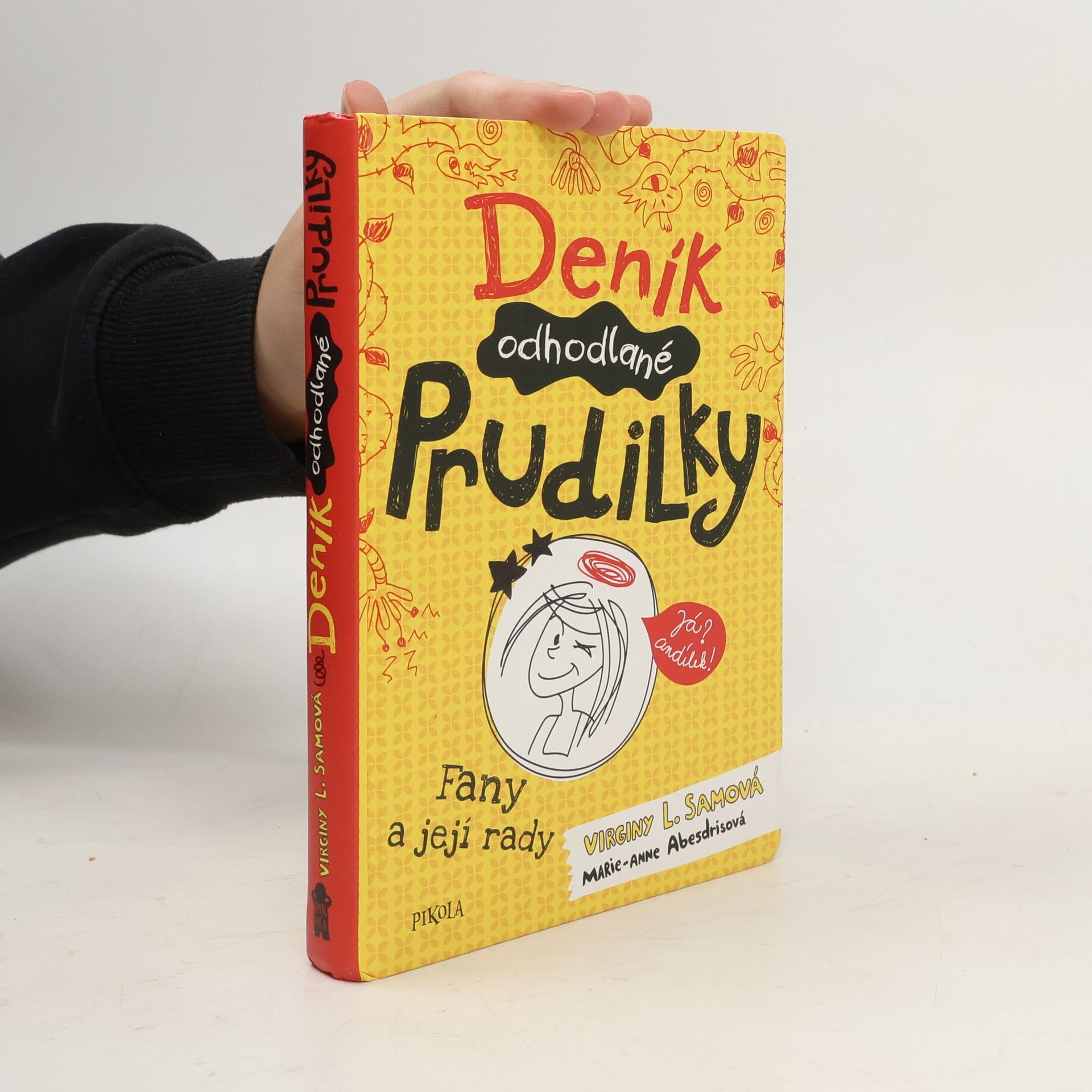 Virginy L. Sam Deník odhodlané prudilky. Fany a její rady.