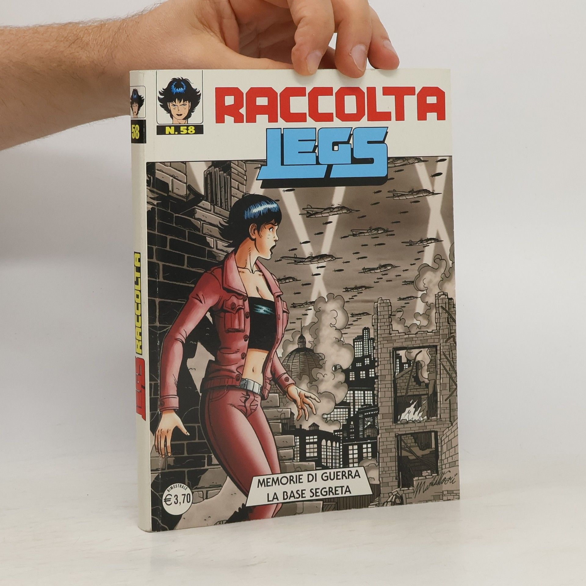 kolektiv Raccolta Legs 58 Memorie de guerra la base segreta