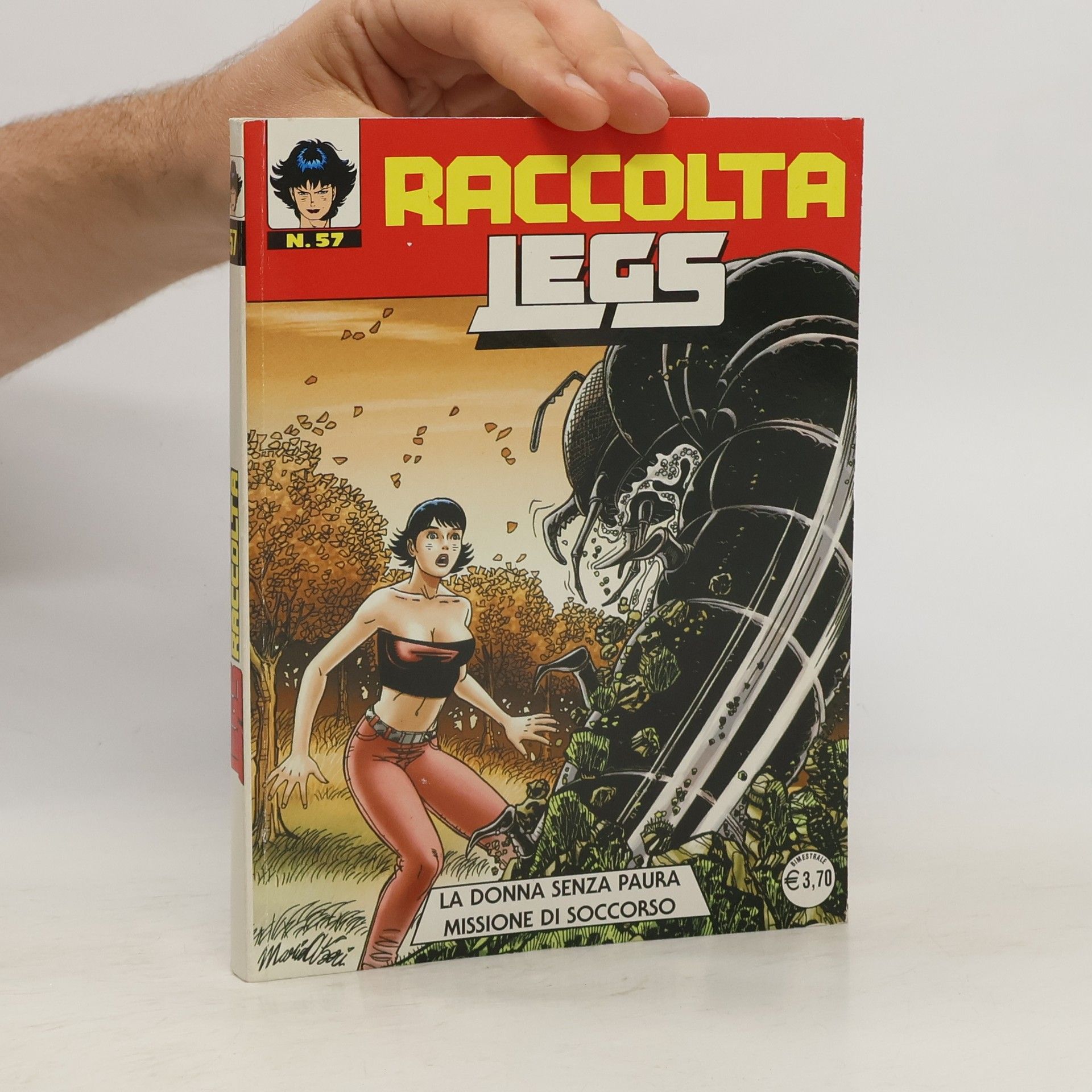 kolektiv Raccolta Legs 57. La Donna senza Paura Missione di Soccorso