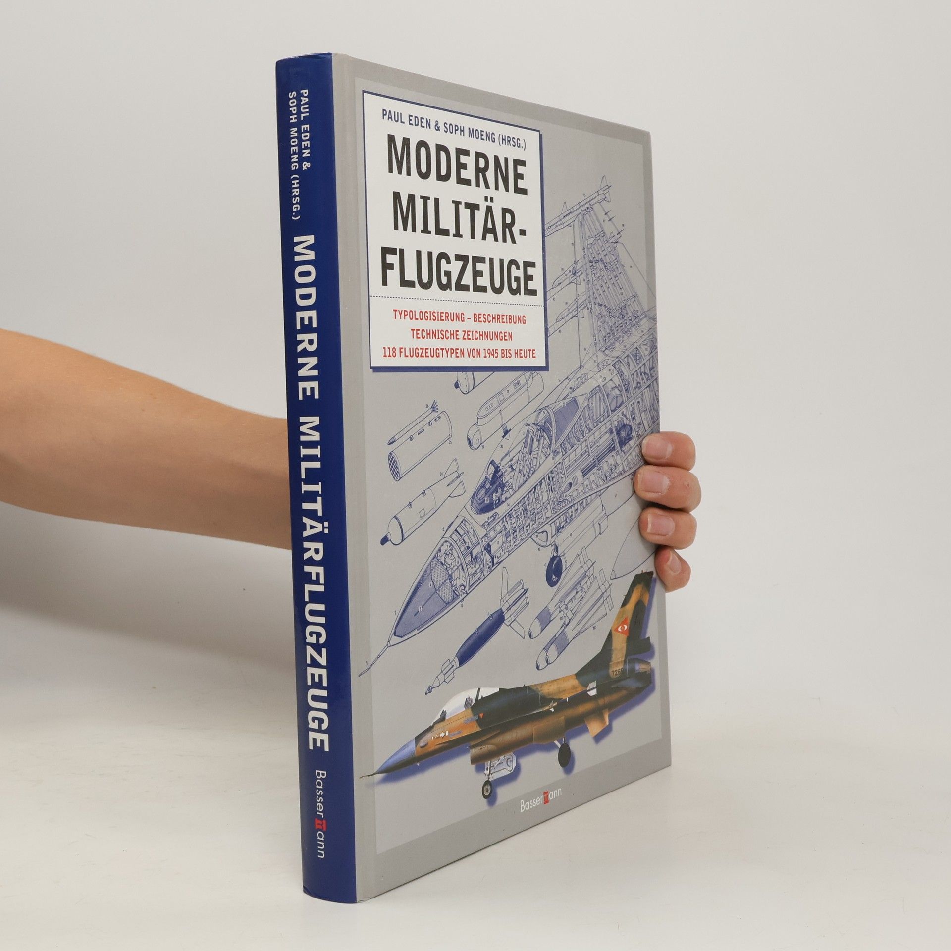 Paul Eden Moderne Militärflugzeuge