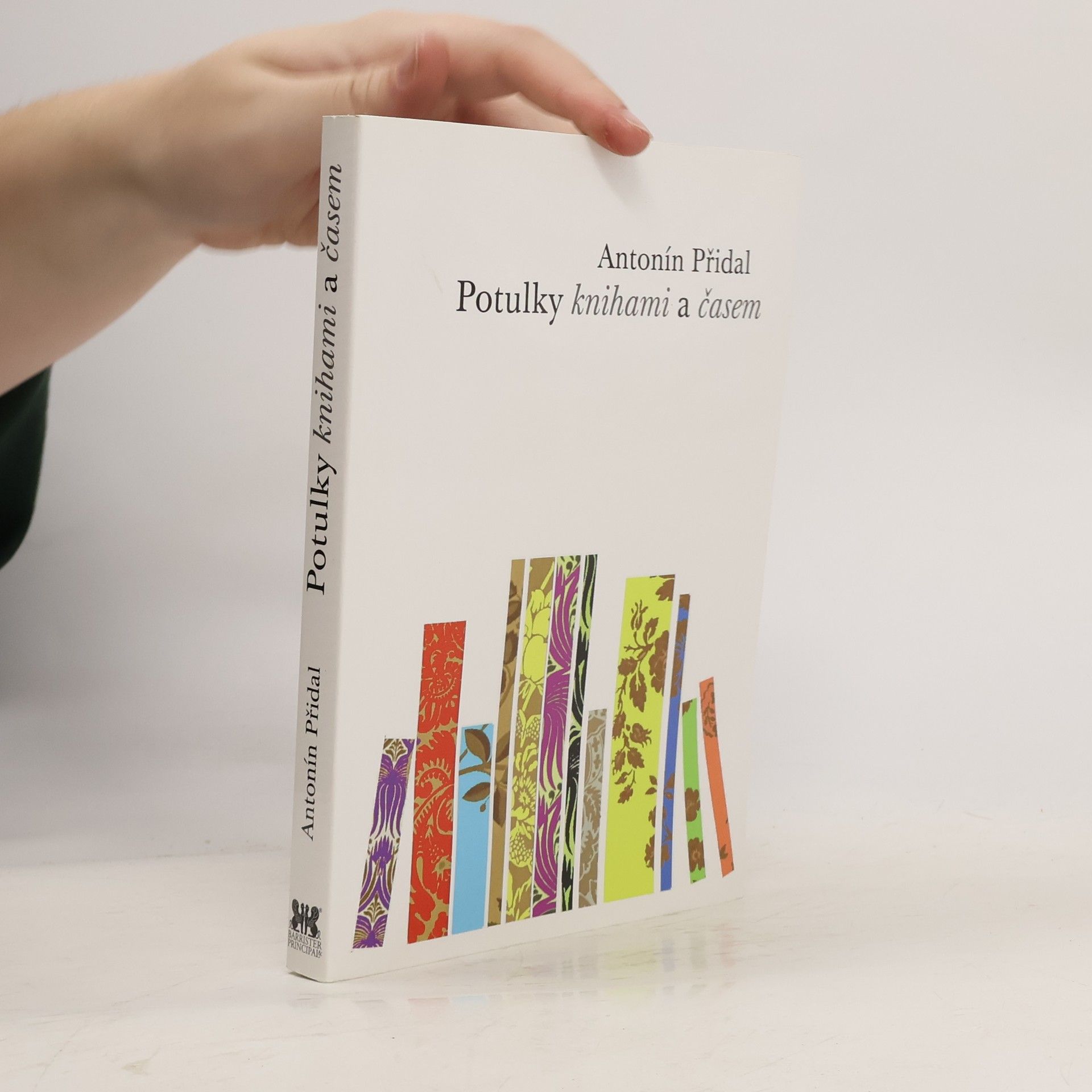 Antonín Přidal Potulky knihami a časem