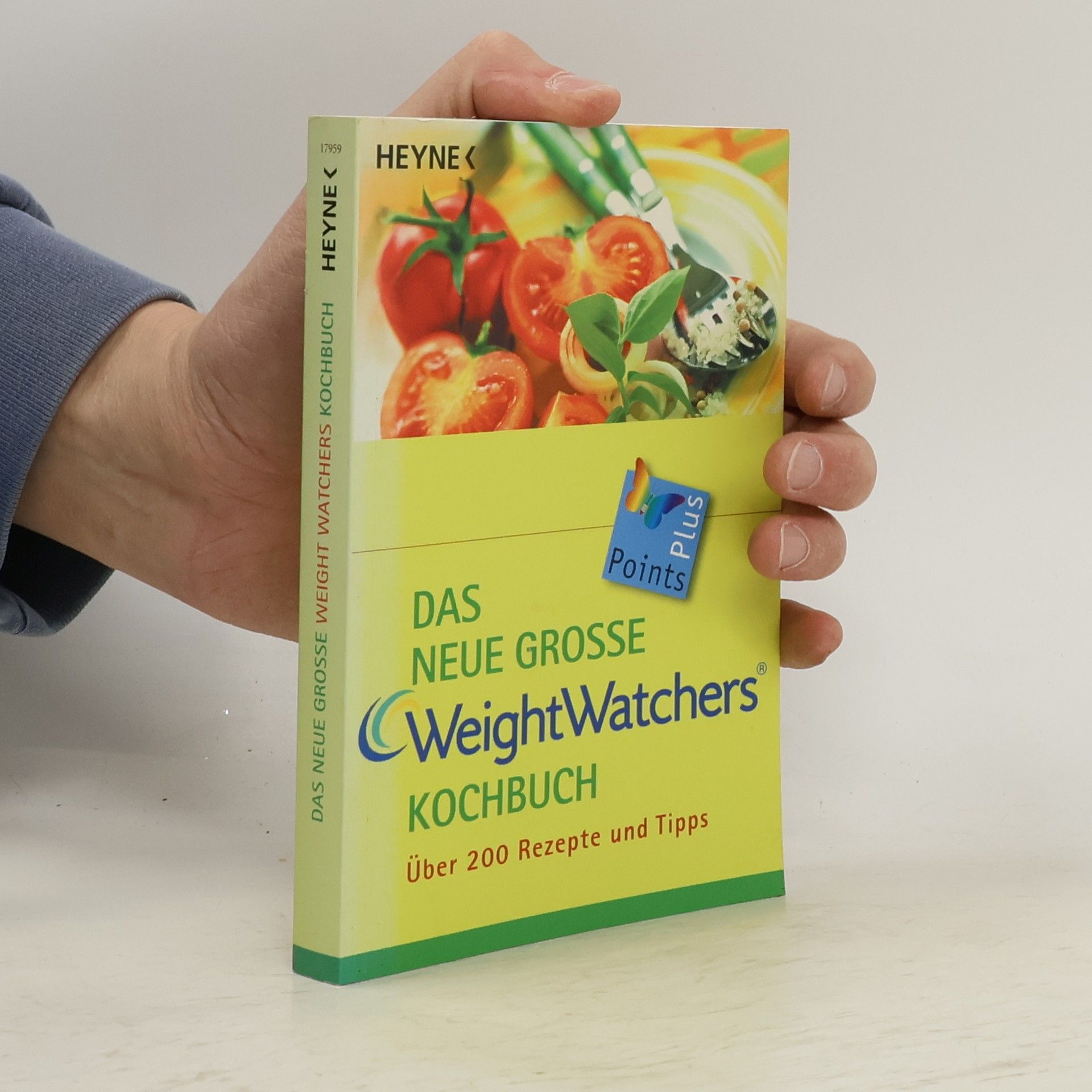 Weight Watchers International Das neue grosse Weight-Watchers-Kochbuch