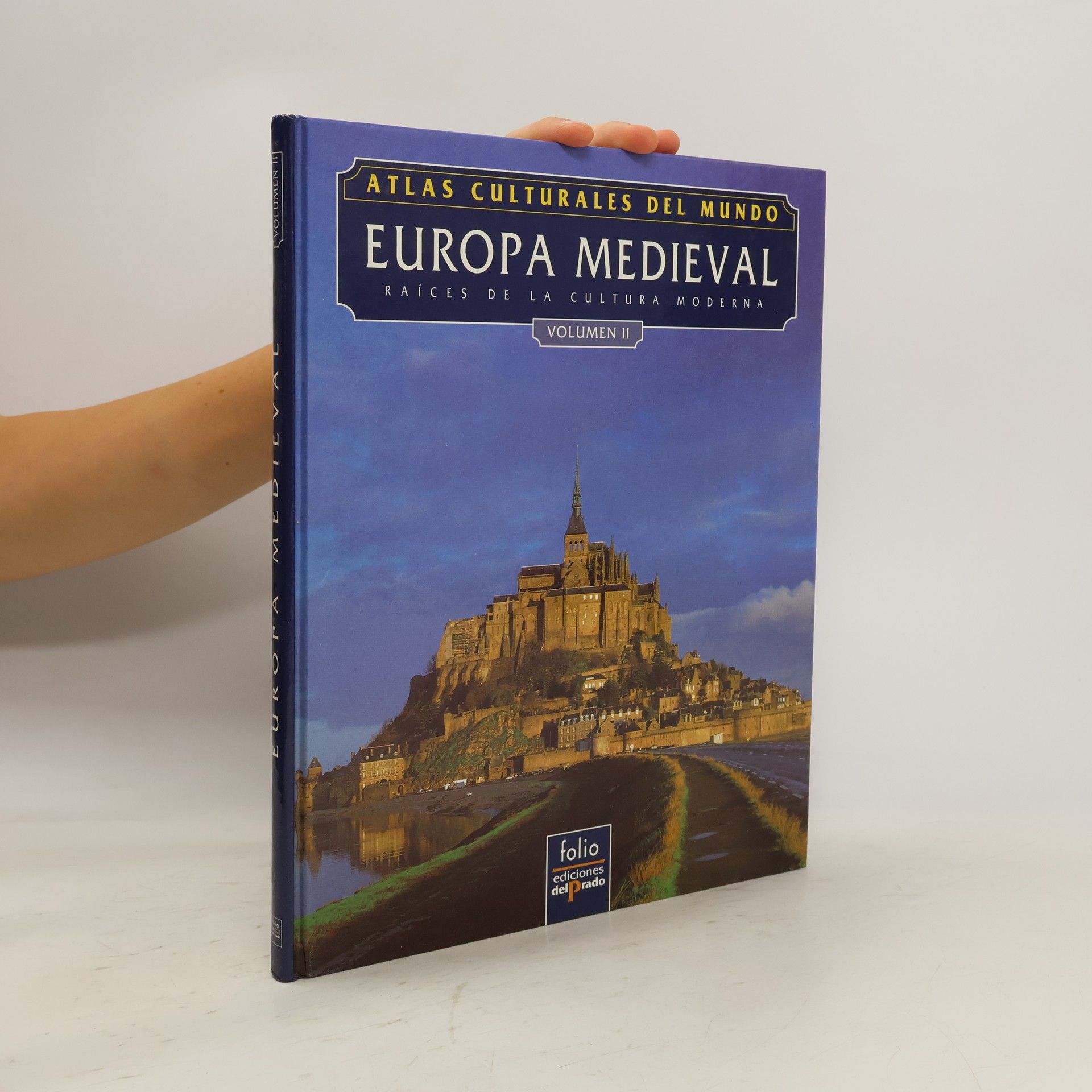 AA.VV. Europa Medieval. Vol. II.