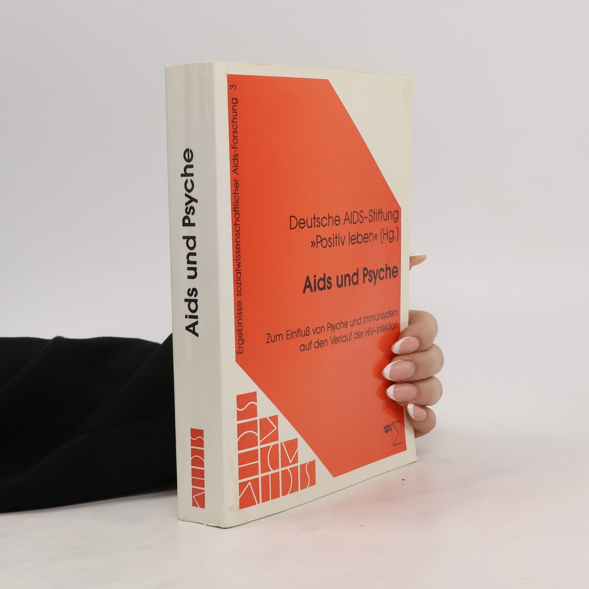 Collective Aids und Psyche