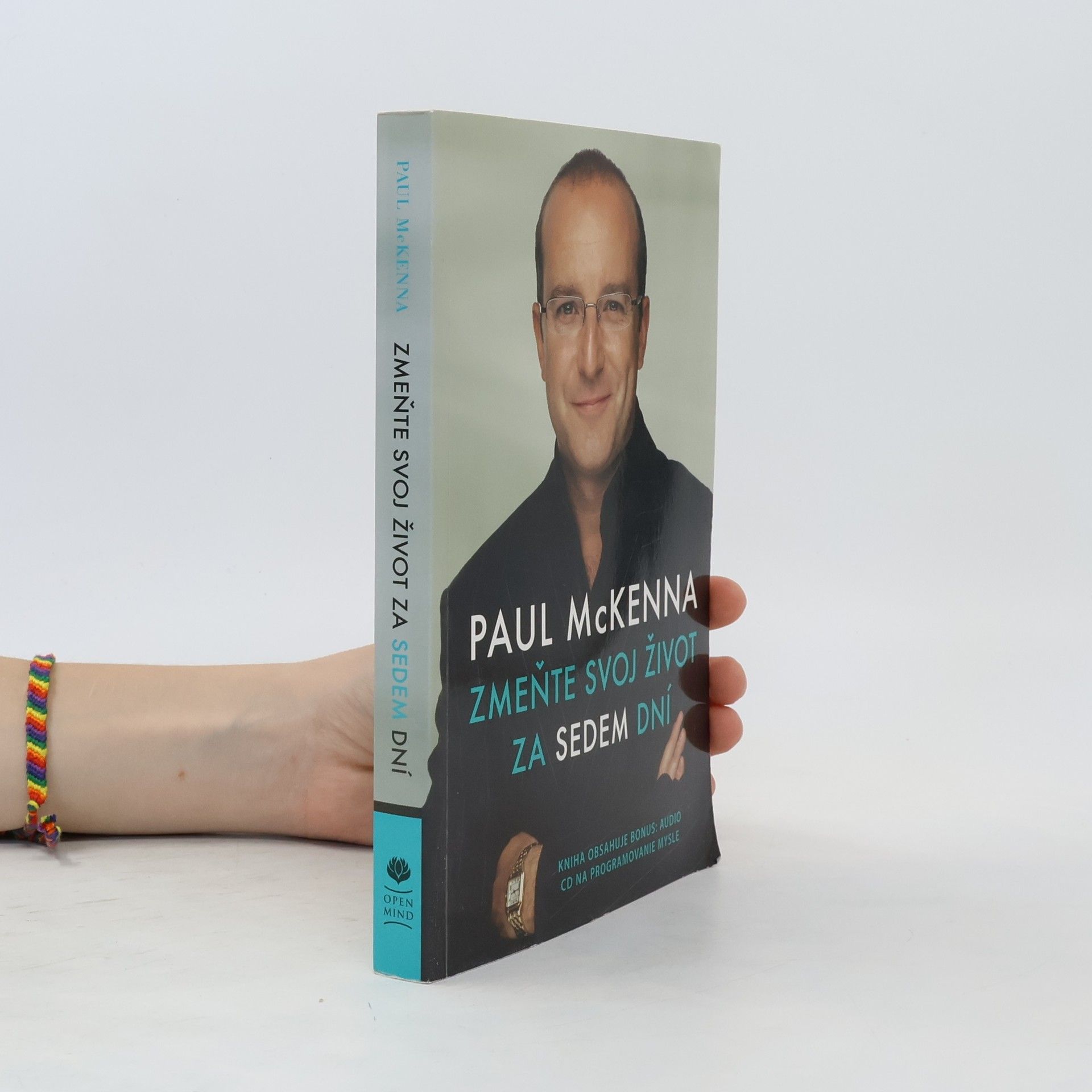 Paul McKenna Zmeňte svoj život za sedem dní