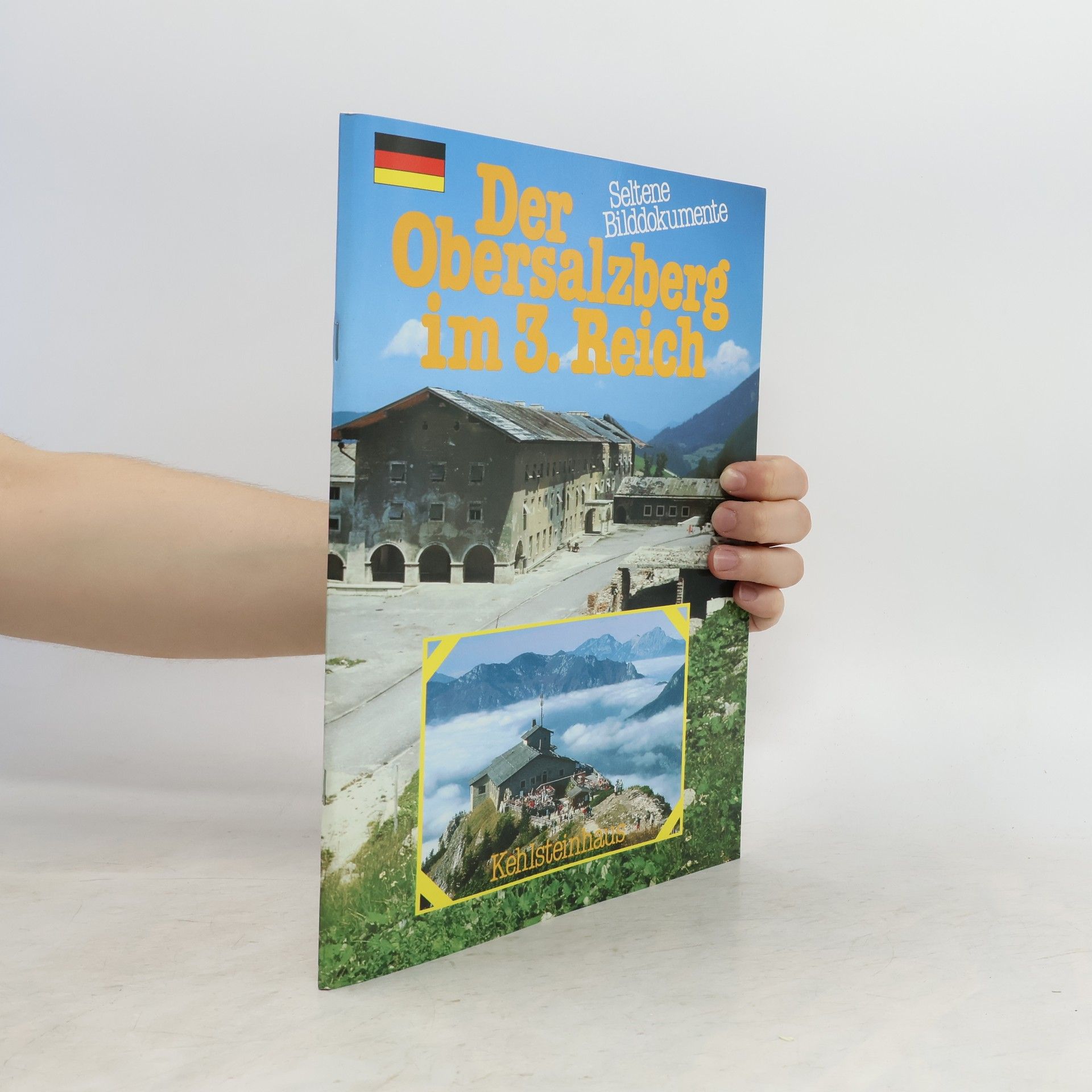 kolektiv Der Obersalzberg im 3.[Dritten] Reich
