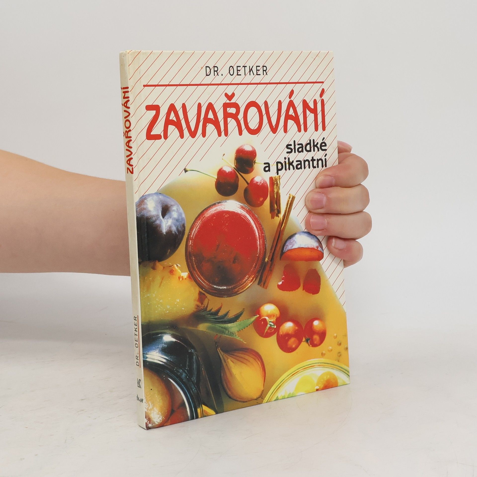 Collectif d'auteurs Zavařování sladké a pikantní
