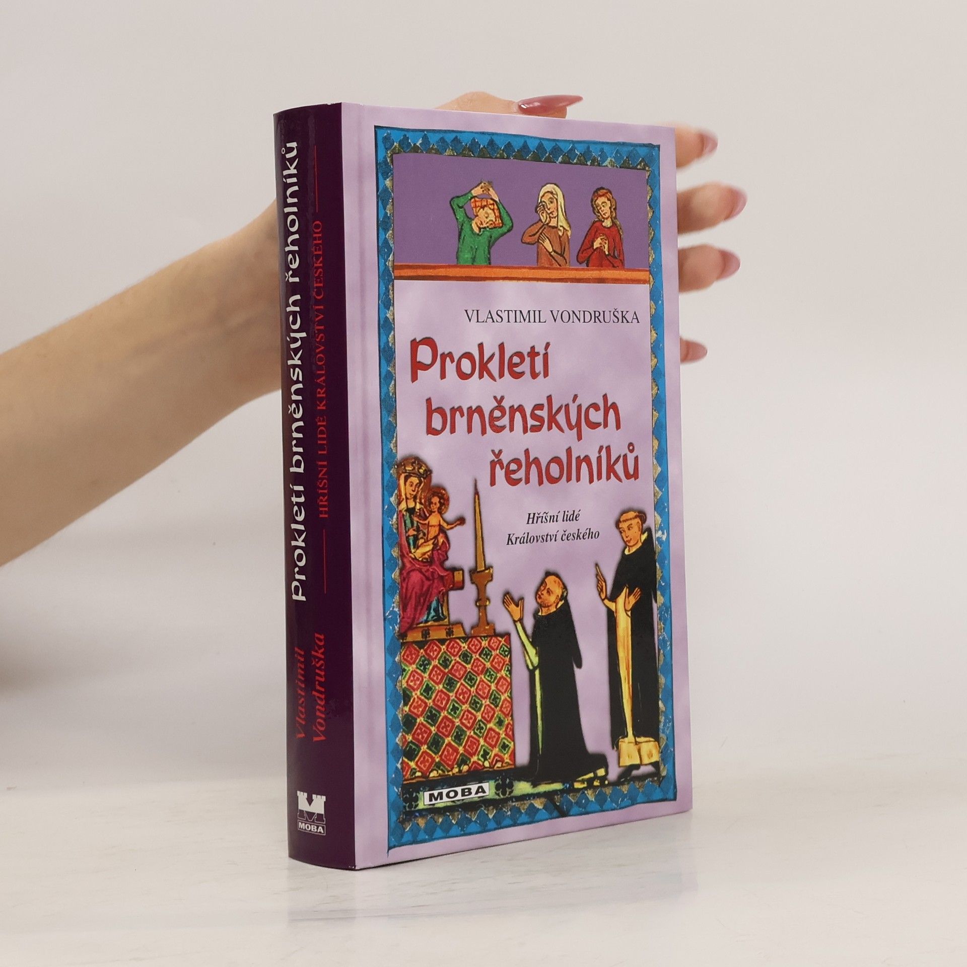 Vlastimil Vondruška Prokletí brněnských řeholníků